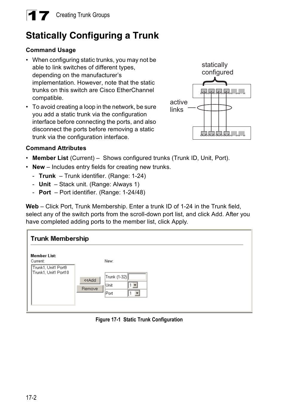 Statically configuring a trunk, Figure 17-1, Static trunk configuration | Accton Technology Direk Tronik ES4524D User Manual | Page 166 / 588