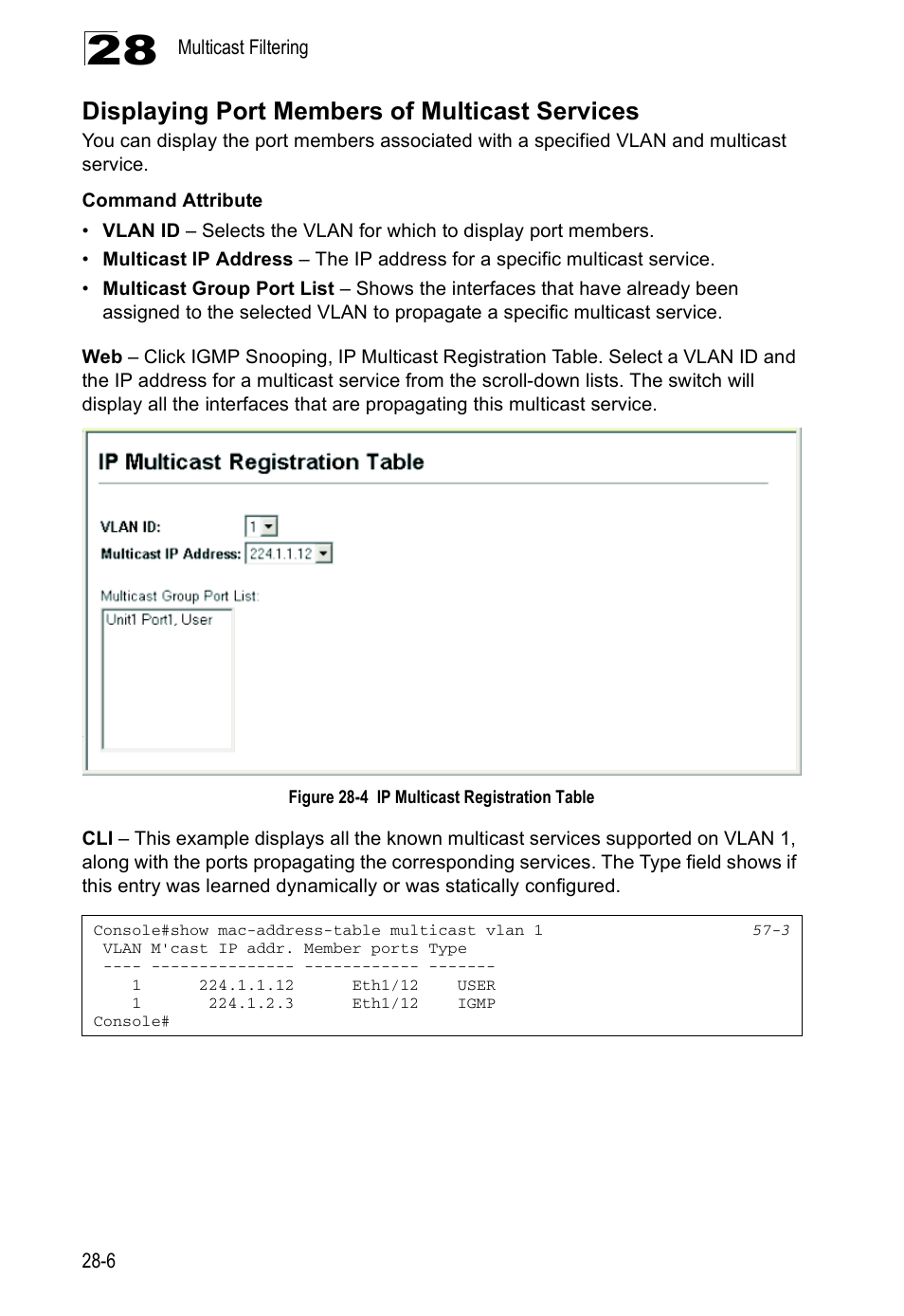 Displaying port members of multicast services, Figure 28-4, Ip multicast registration table | Accton Technology Direk Tronik ES4524D User Manual | Page 258 / 588