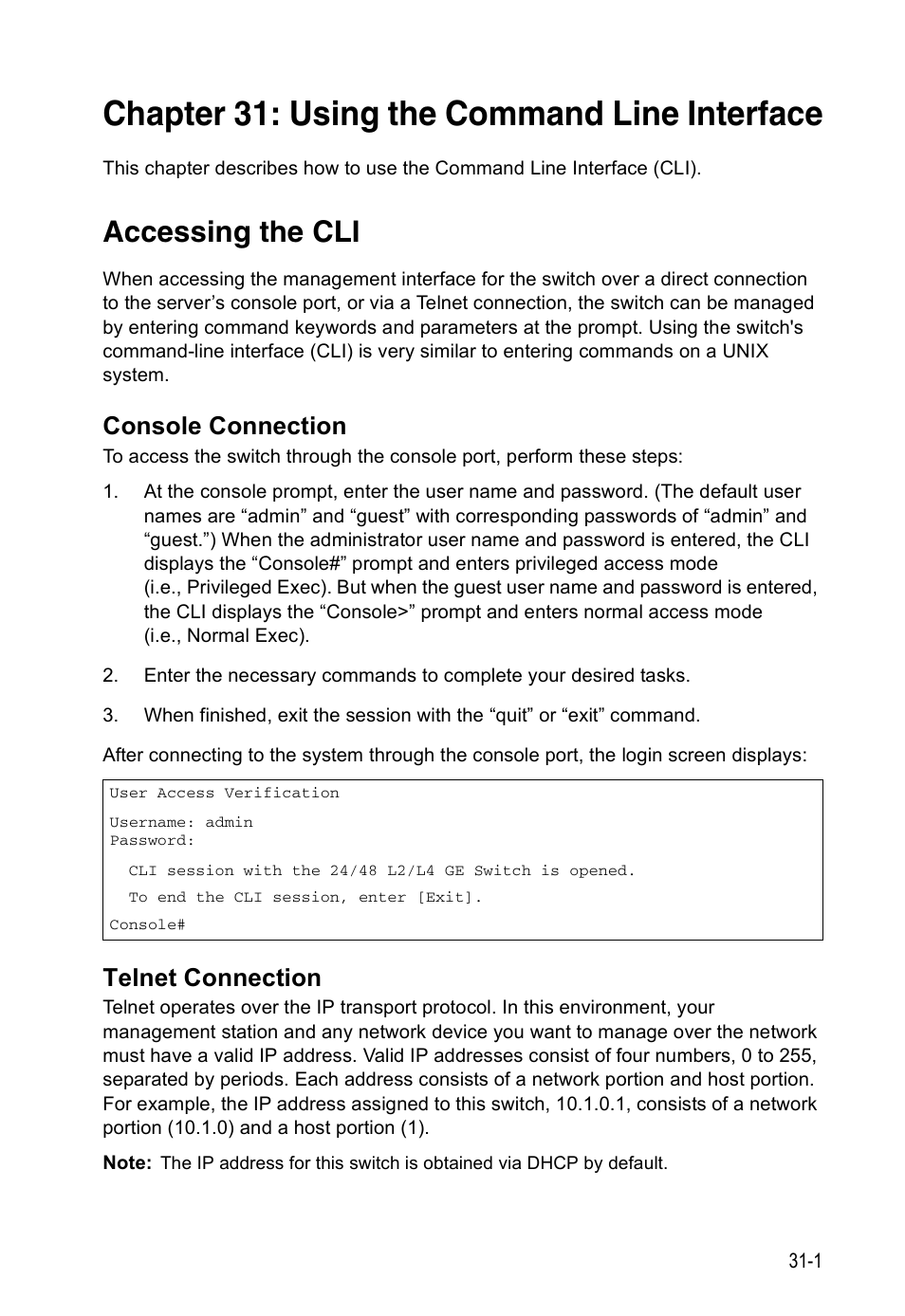 Chapter 31: using the command line interface, Accessing the cli, Console connection | Telnet connection, Chapter 31: “using the command line interface, Using the command line interface | Accton Technology Direk Tronik ES4524D User Manual | Page 273 / 588