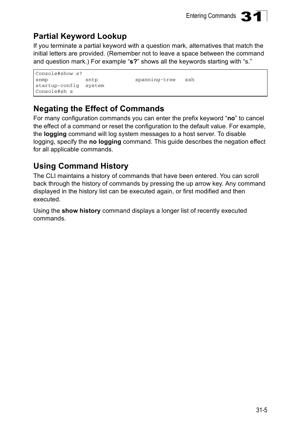 Partial keyword lookup, Negating the effect of commands, Using command history | Accton Technology Direk Tronik ES4524D User Manual | Page 277 / 588