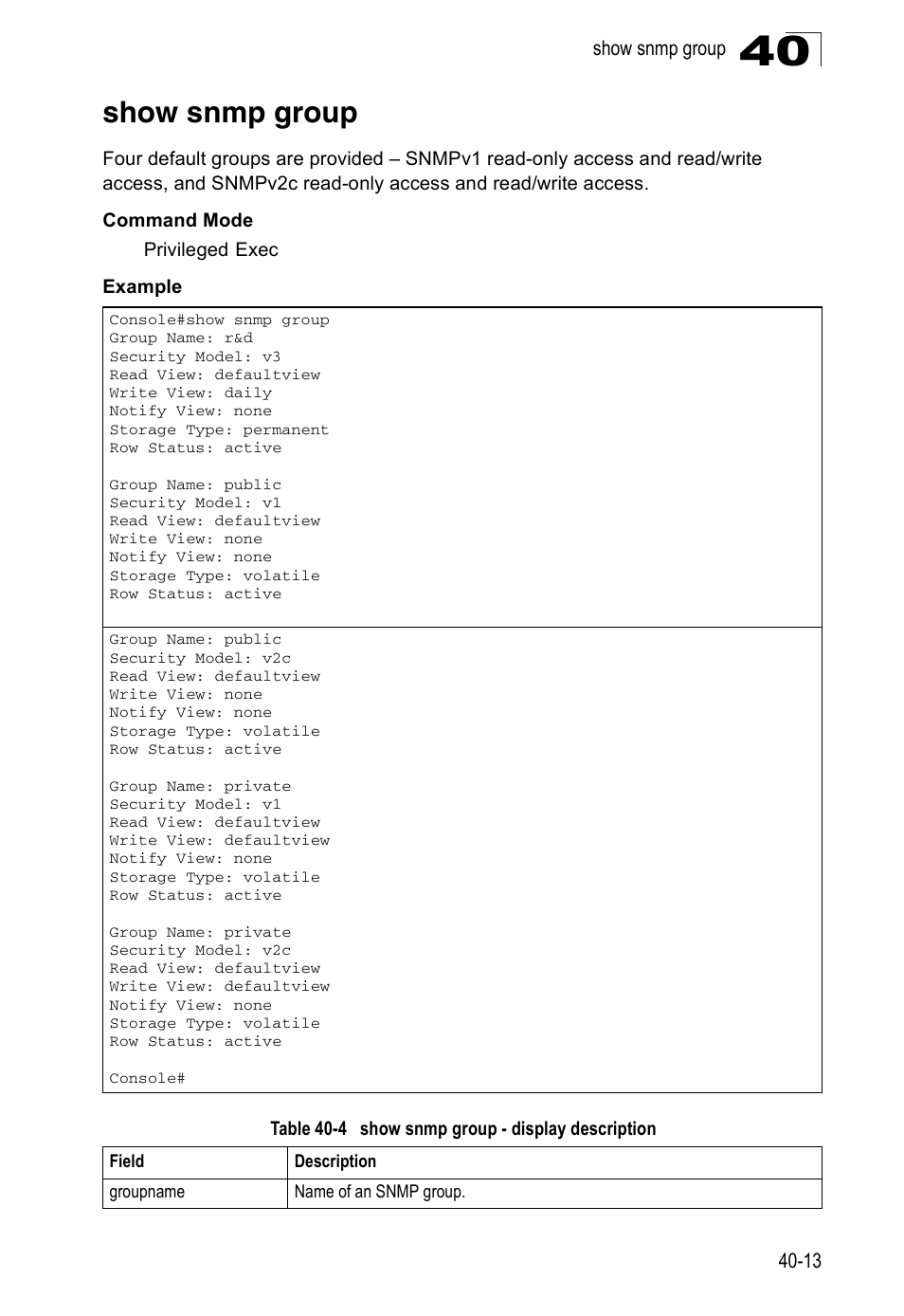Show snmp group, Table 40-4, Show snmp group - display description | Accton Technology Direk Tronik ES4524D User Manual | Page 349 / 588