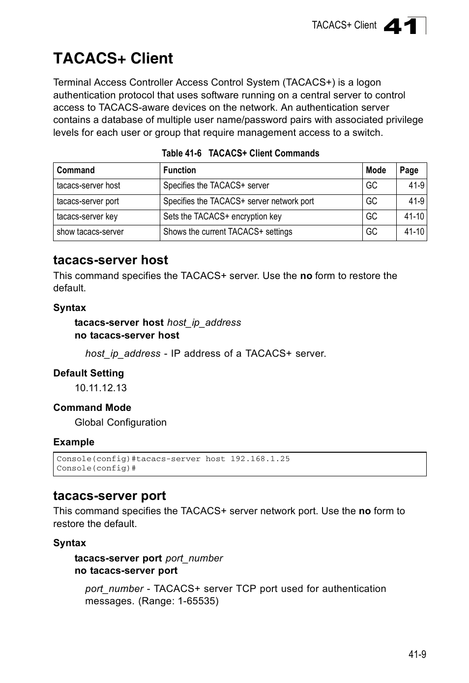 Tacacs+ client, Tacacs-server host, Tacacs-server port | Table 41-6, Tacacs+ client commands | Accton Technology Direk Tronik ES4524D User Manual | Page 361 / 588