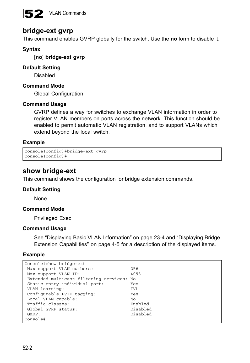 Bridge-ext gvrp, Show bridge-ext | Accton Technology Direk Tronik ES4524D User Manual | Page 462 / 588