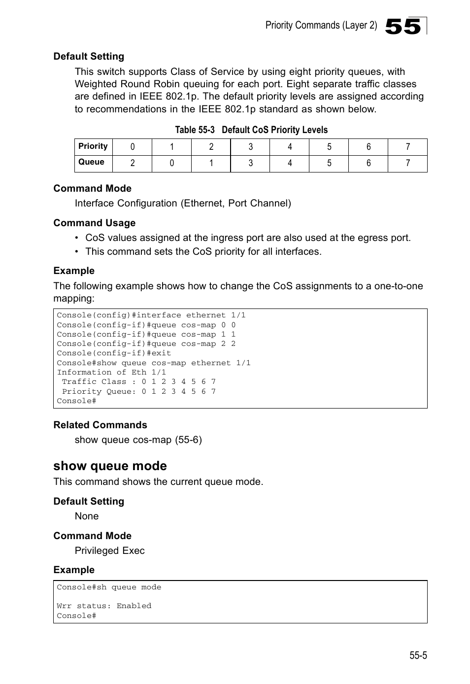 Show queue mode, Table 55-3, Default cos priority levels | Accton Technology Direk Tronik ES4524D User Manual | Page 489 / 588