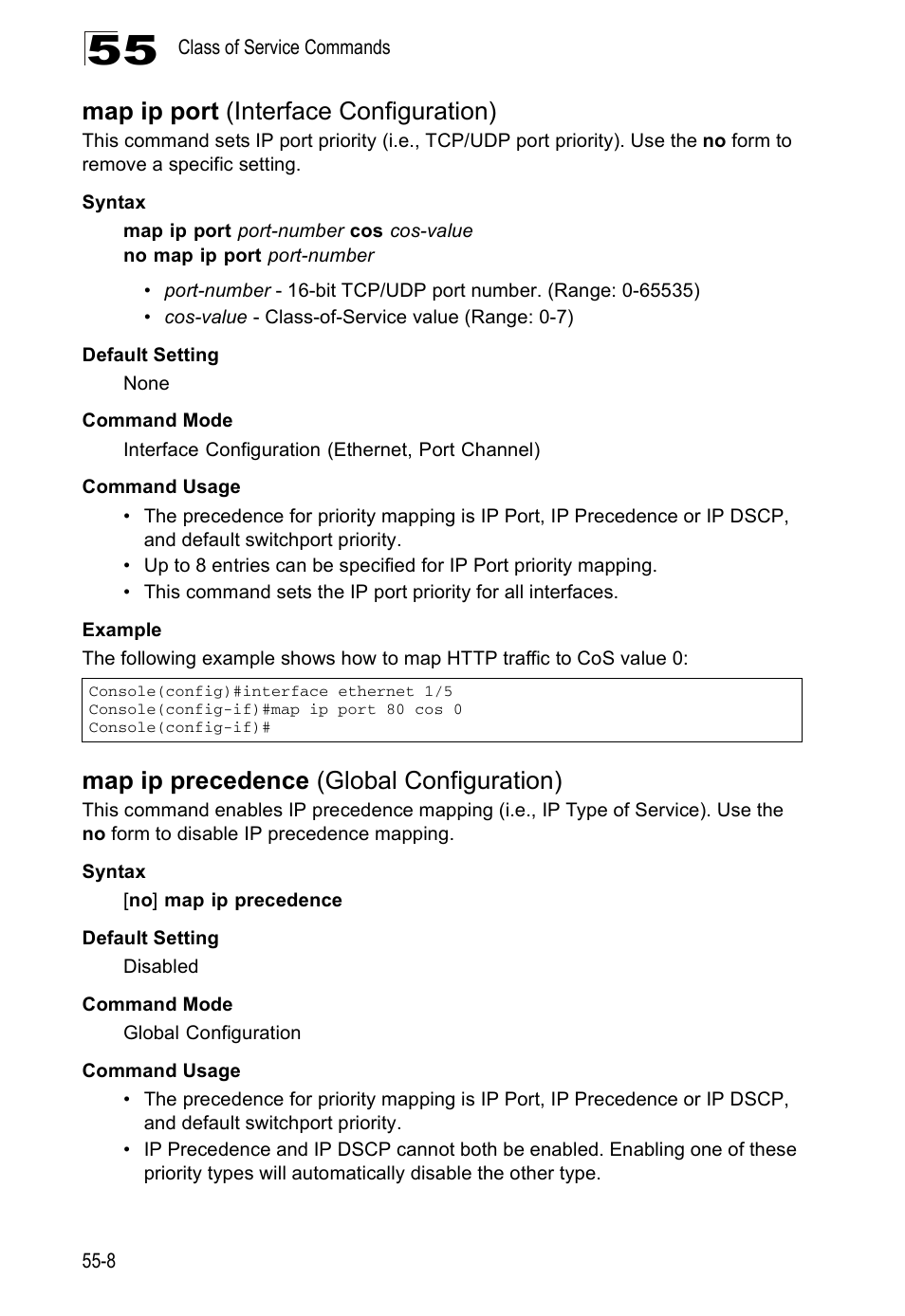 Map ip port (interface configuration), Map ip precedence (global configuration) | Accton Technology Direk Tronik ES4524D User Manual | Page 492 / 588