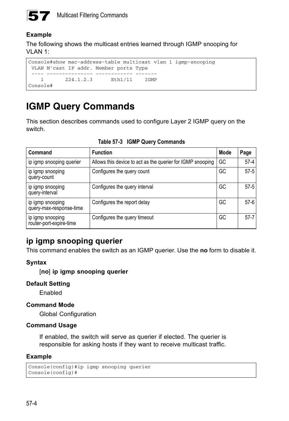 Igmp query commands, Ip igmp snooping querier, Table 57-3 | Accton Technology Direk Tronik ES4524D User Manual | Page 512 / 588