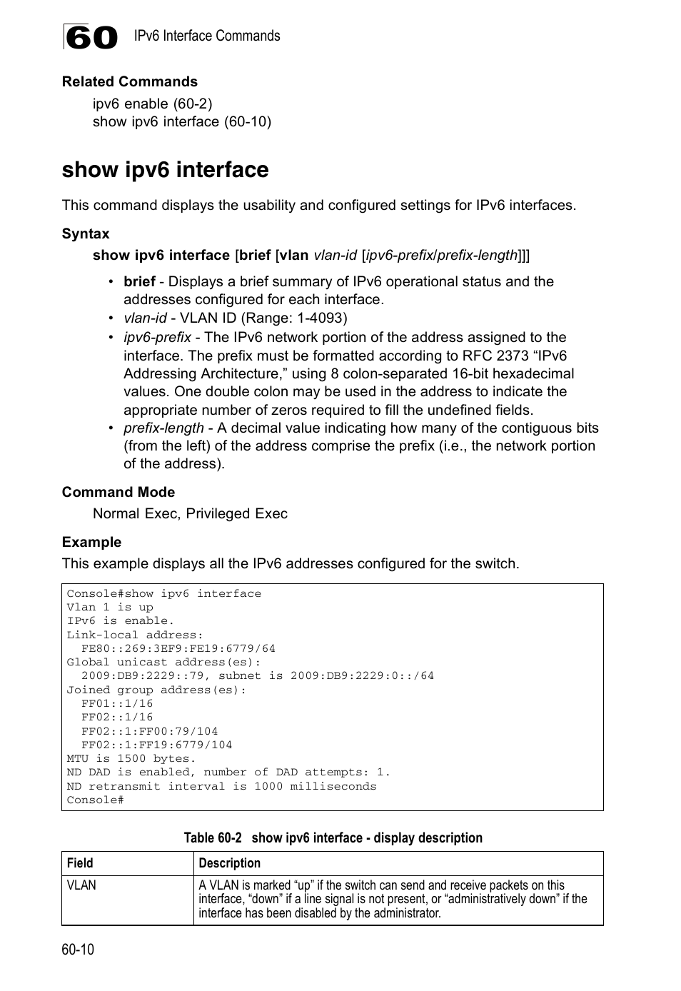 Show ipv6 interface, Table 60-2, Show ipv6 interface - display description | Show ipv6 interface (60-10) | Accton Technology Direk Tronik ES4524D User Manual | Page 542 / 588