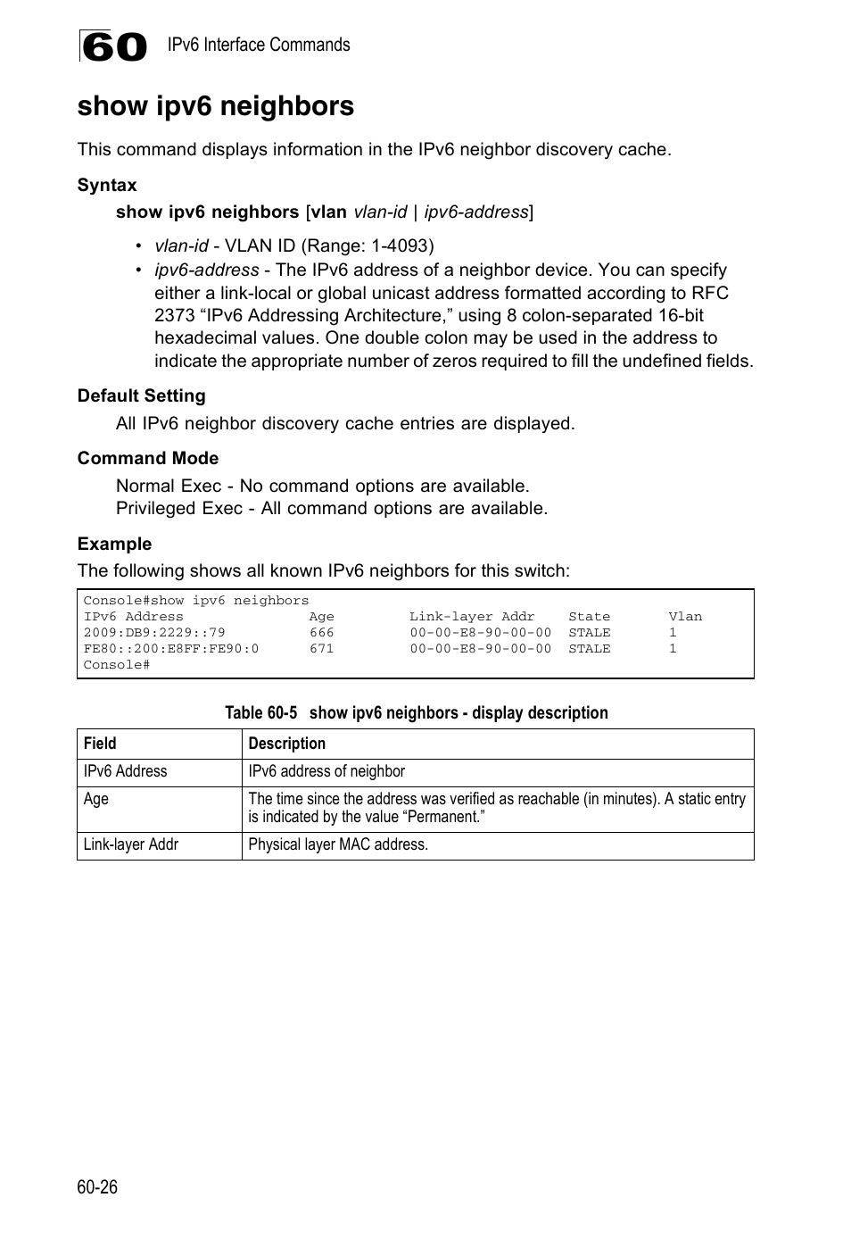 Show ipv6 neighbors, Table 60-5, Show ipv6 neighbors - display description | Show ipv6 neighbors (60-26) | Accton Technology Direk Tronik ES4524D User Manual | Page 558 / 588