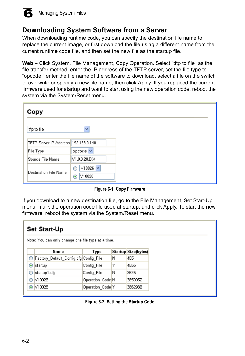 Downloading system software from a server, Figure 6-1, Copy firmware | Figure 6-2, Setting the startup code | Accton Technology Direk Tronik ES4524D User Manual | Page 84 / 588