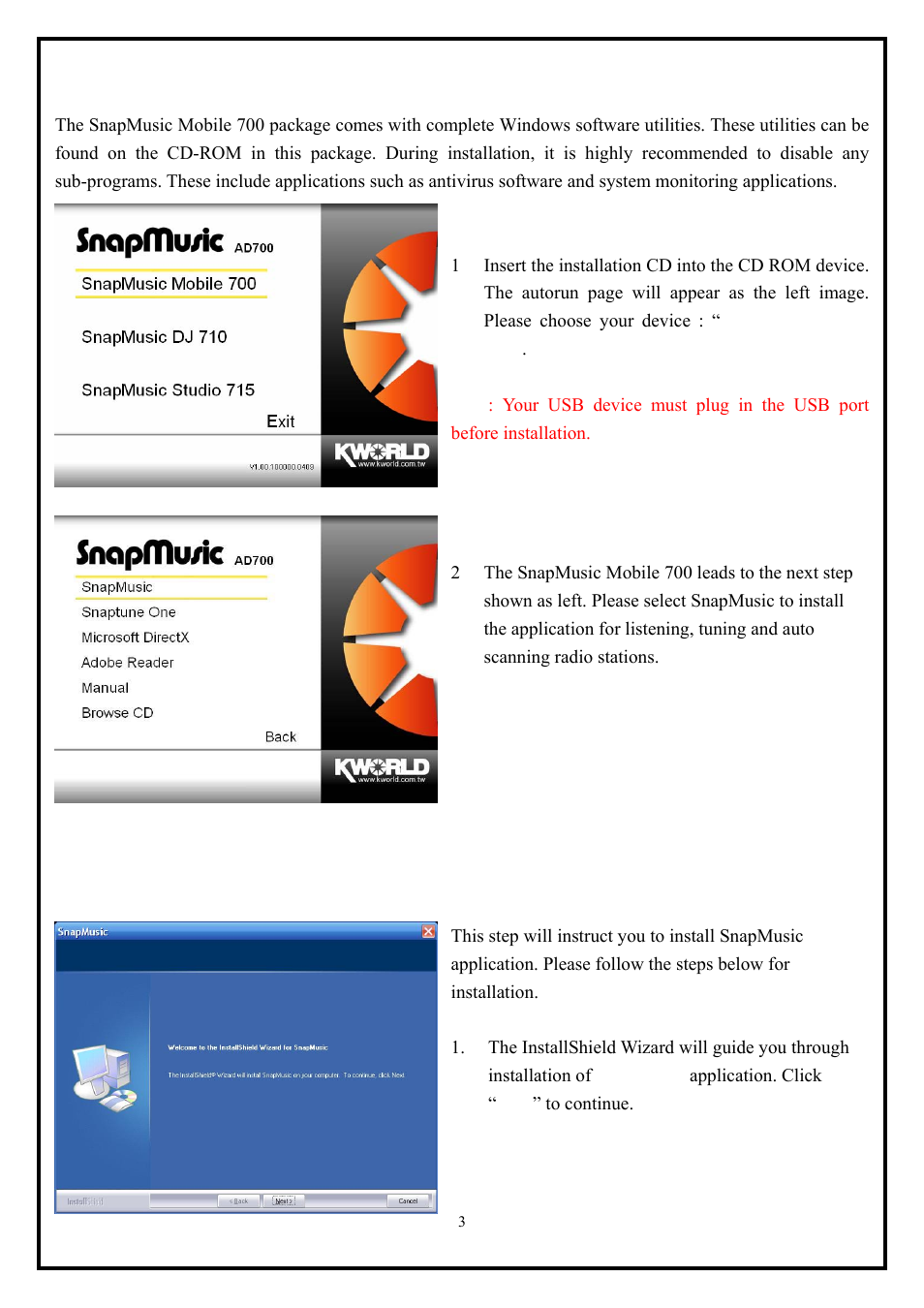 1 the snapmusic application installation, The snapmusic application installation | KWorld FM700 User Manual | Page 3 / 6