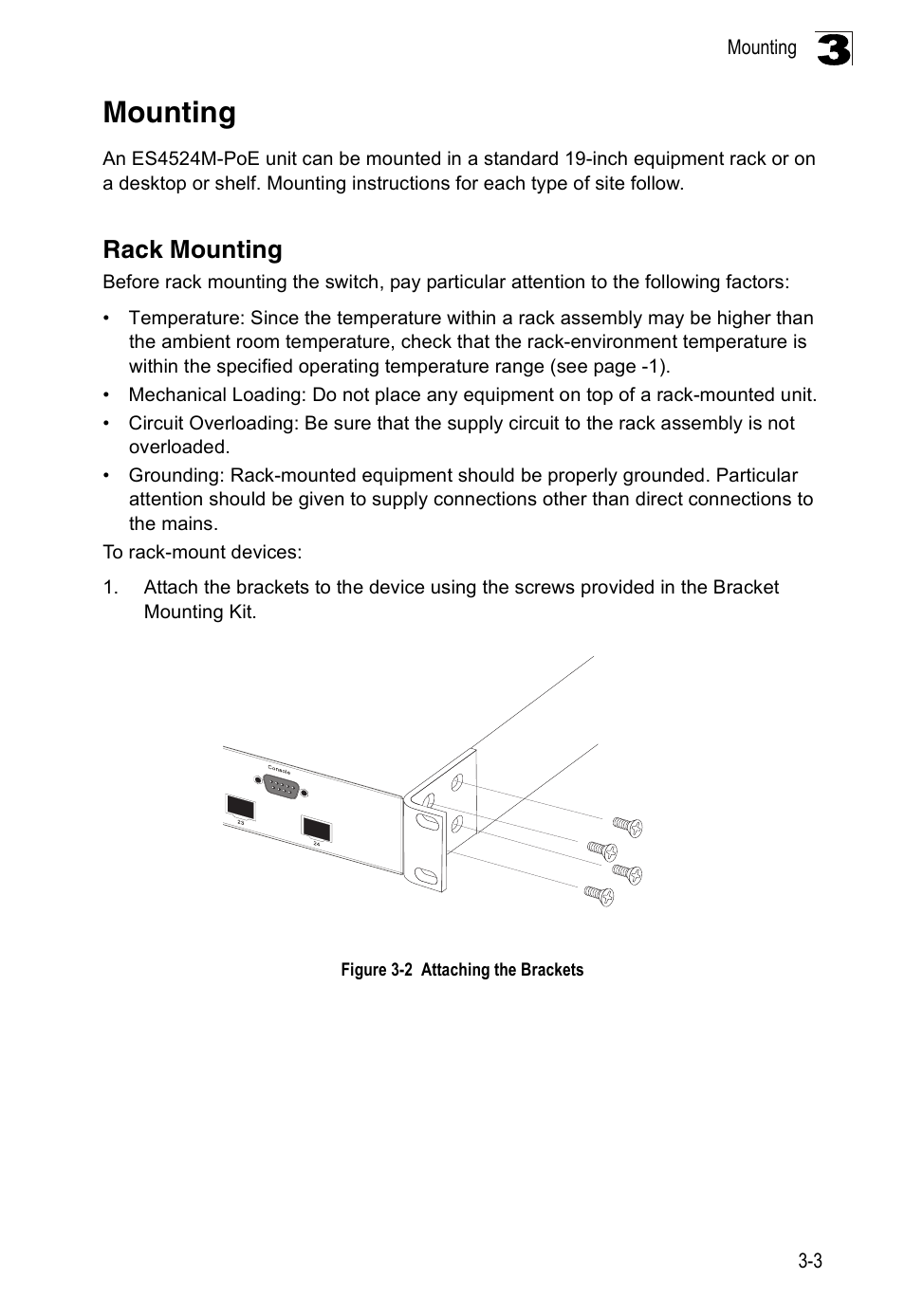 Mounting, Rack mounting, Mounting 3-3 | Figure 3-2, Attaching the brackets | Accton Technology ES4524M-POE User Manual | Page 31 / 60