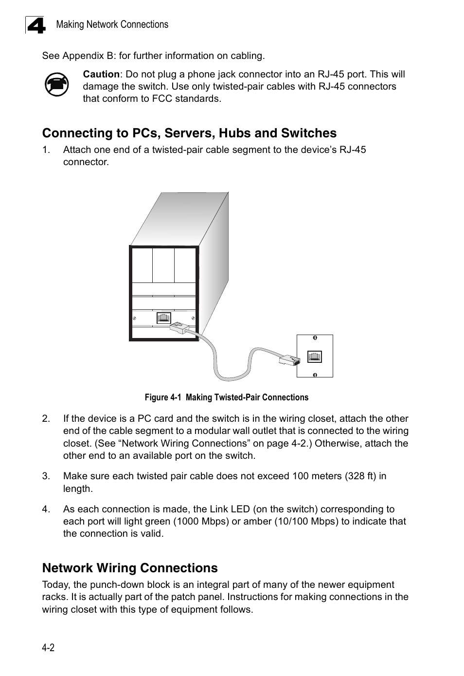 Connecting to pcs, servers, hubs and switches, Network wiring connections, Figure 4-1 | Making twisted-pair connections | Accton Technology ES4524M-POE User Manual | Page 38 / 60