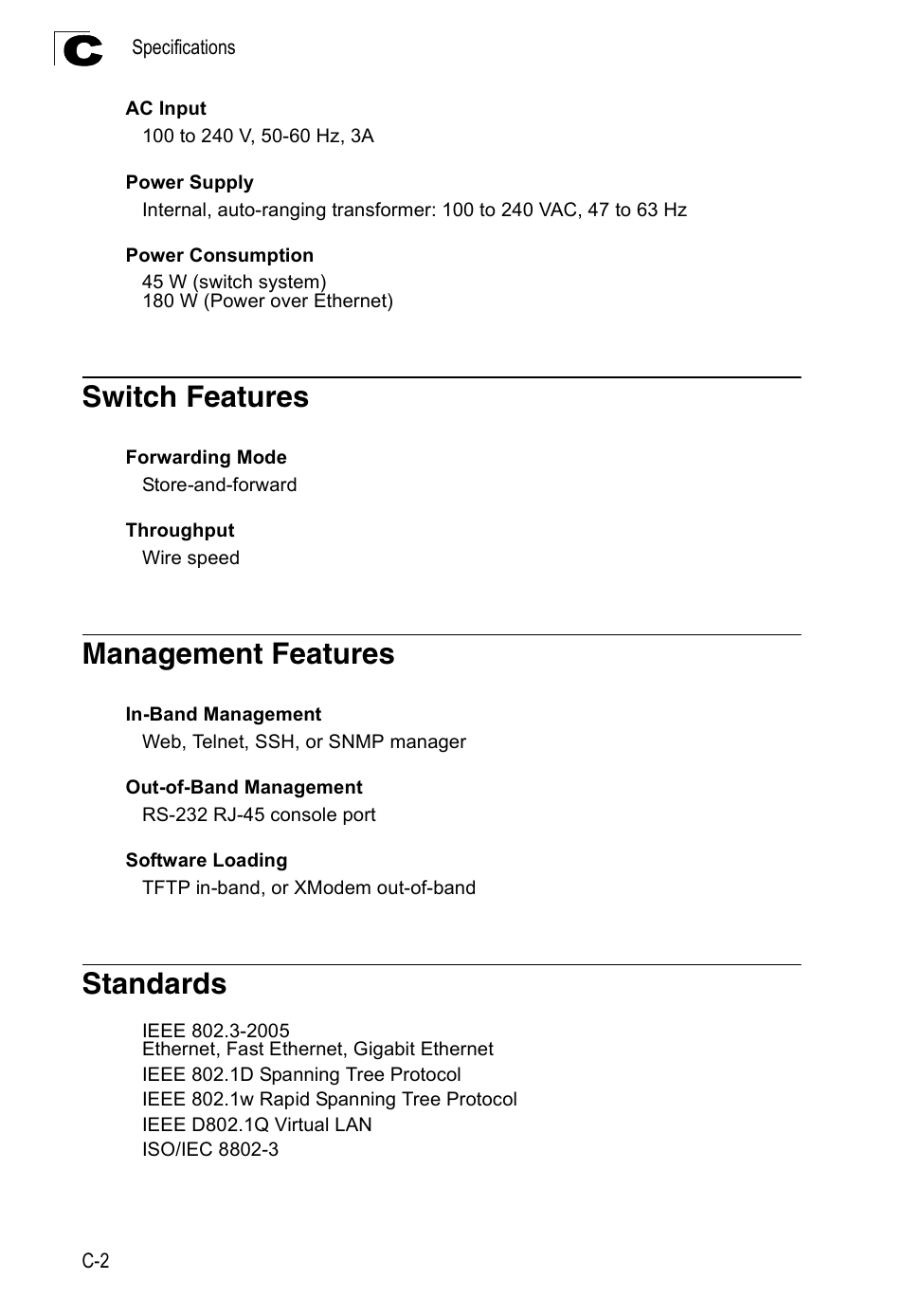 Switch features, Management features, Standards | Standards c-2 | Accton Technology ES4524M-POE User Manual | Page 50 / 60