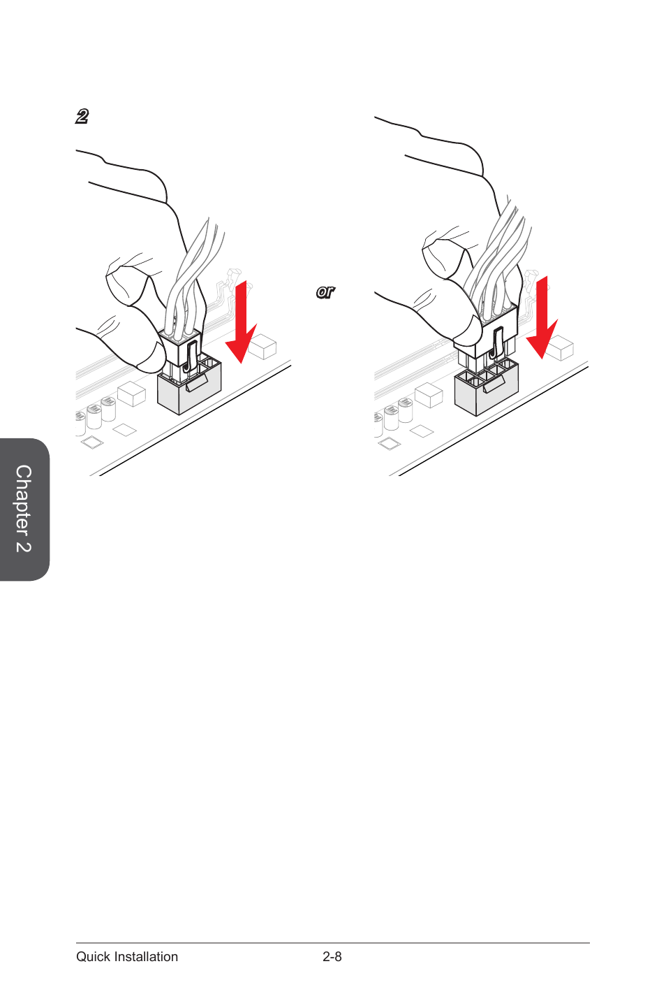 Chapter 2, Or 2, 8 quick installation | MSI X99S XPOWER AC Manual User Manual | Page 64 / 116