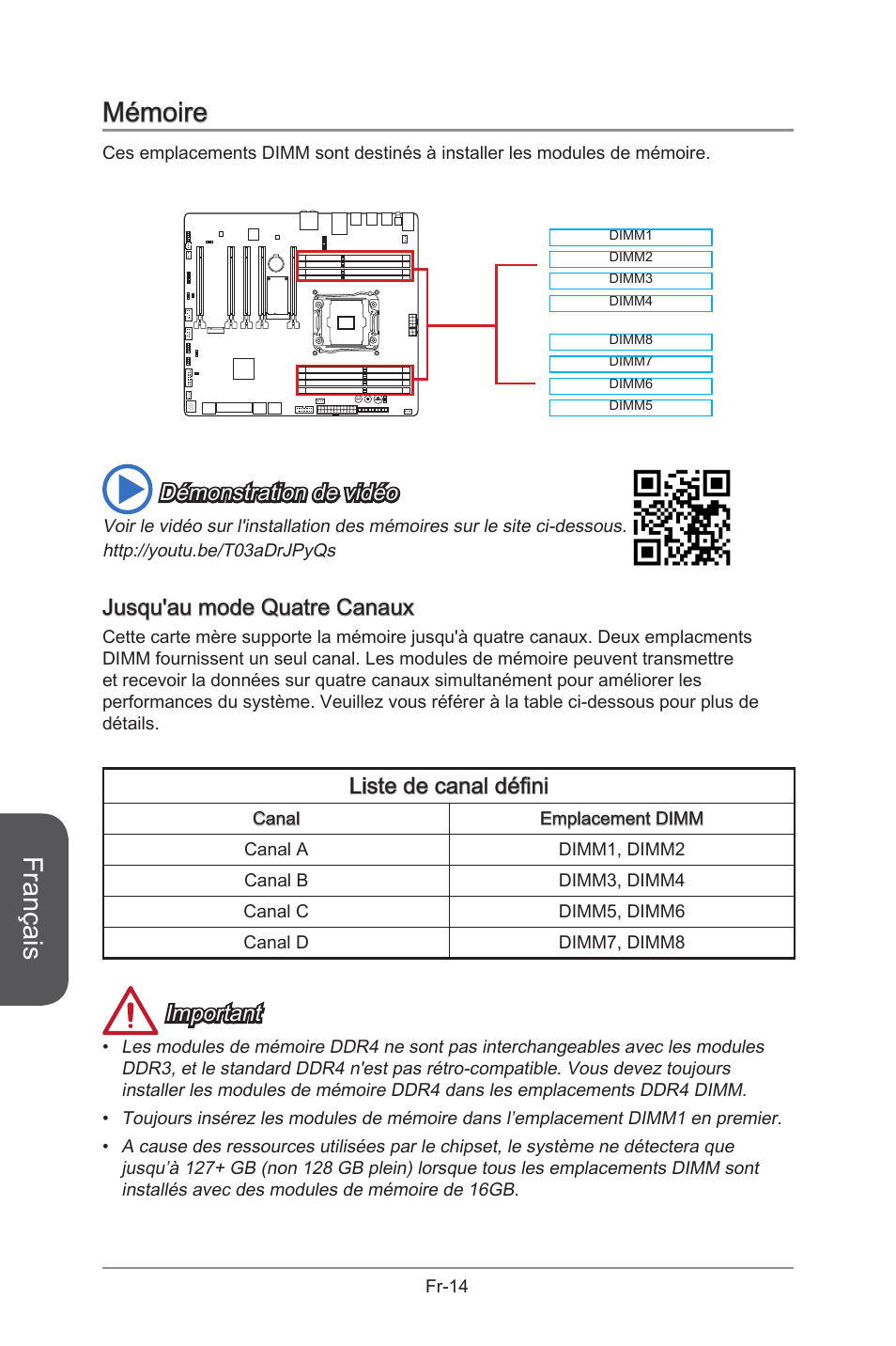 Mémoire, Defined channel list, Emplacements de mémoire | Fr-14, Français, Démonstration de vidéo, Jusqu'au mode quatre canaux, Liste de canal défini, Important | MSI X99S GAMING 9 AC User Manual | Page 132 / 236