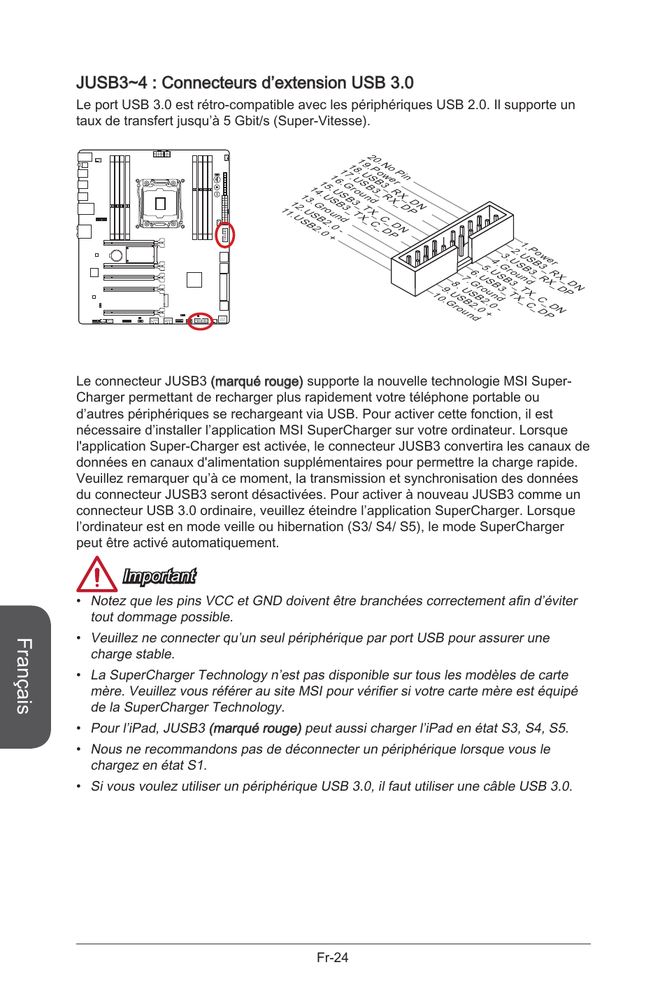 Jusb3~4: usb 3.0 expansion connectors, Jusb3~4, Connecteurs d'extension usb 3.0 | Fr-24, Français, Jusb3~4 : connecteurs d’extension usb 3.0, Important | MSI X99S GAMING 9 AC User Manual | Page 142 / 236