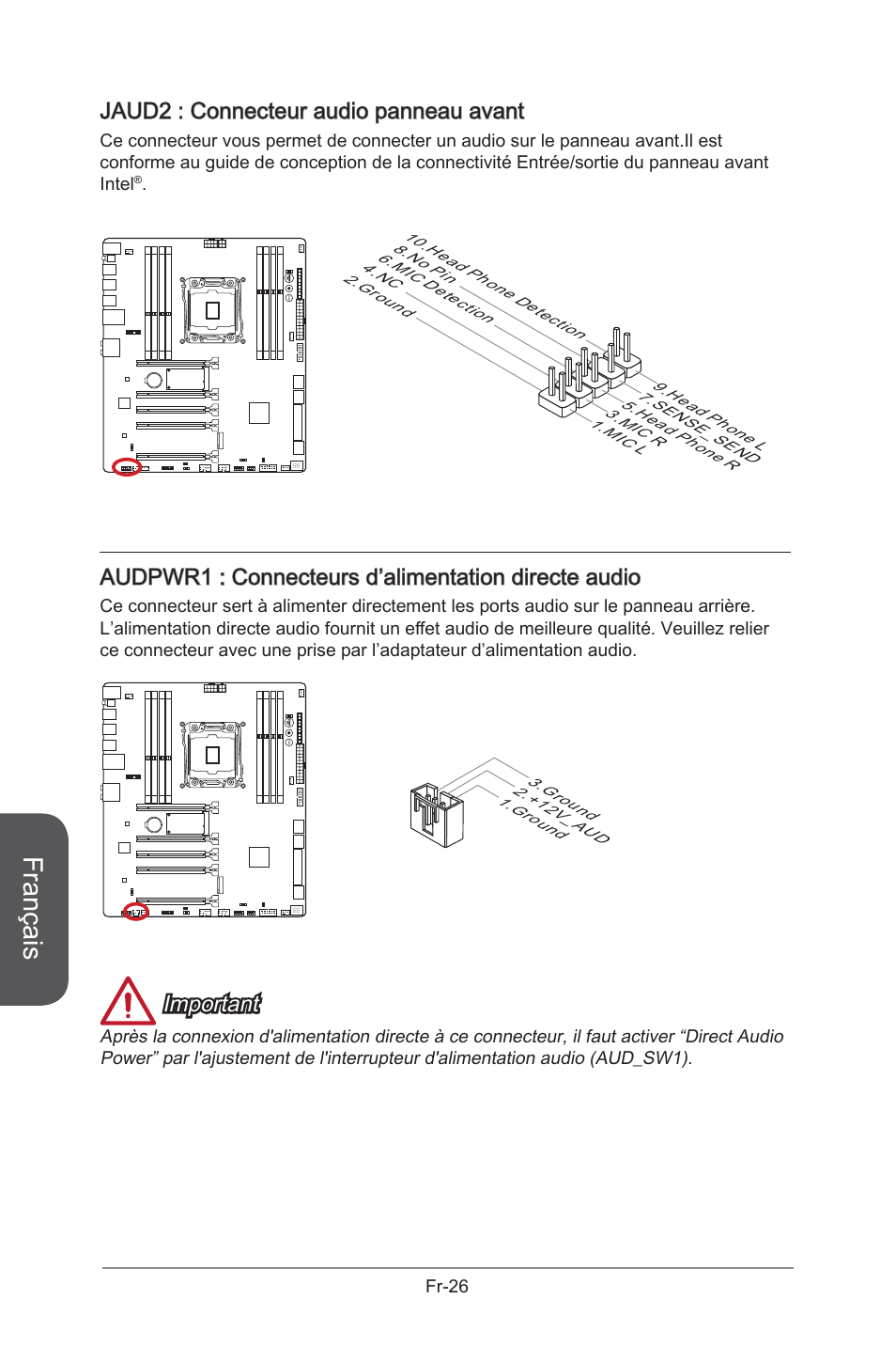 Audpwr1: direct audio power connector, Jaud2: front panel audio connector, Audpwr1 | Connecteurs d'alimentation directe audio, Fr-26, Jaud2, Connecteur audio avant, Français, Jaud2 : connecteur audio panneau avant, Audpwr1 : connecteurs d’alimentation directe audio | MSI X99S GAMING 9 AC User Manual | Page 144 / 236