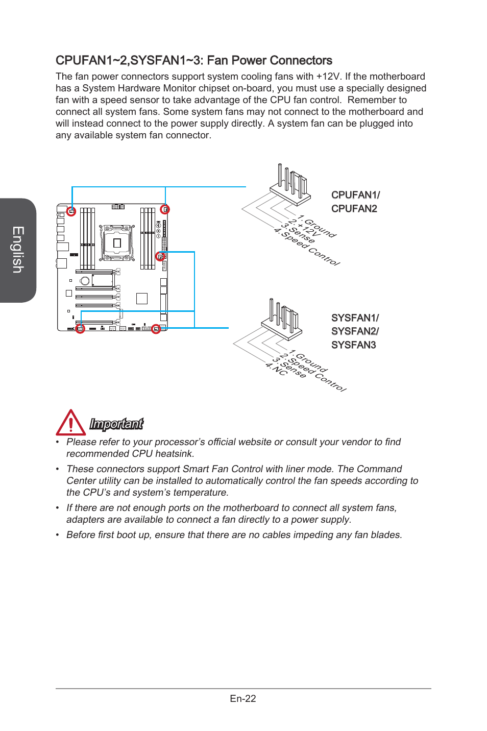 Cpufan1~2,sysfan1~3: fan power connectors, Cpufan1~2,sysfan1~3 fan power connectors, En-22 | English, Important | MSI X99S GAMING 9 AC User Manual | Page 36 / 236