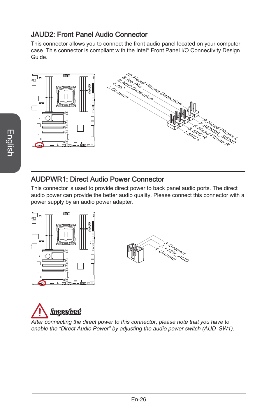 Audpwr1: direct audio power connector, Jaud2: front panel audio connector, Audpwr1 | Direct audio power connector, En-26, Jaud2, Front panel audio connector, English, Important | MSI X99S GAMING 9 AC User Manual | Page 40 / 236