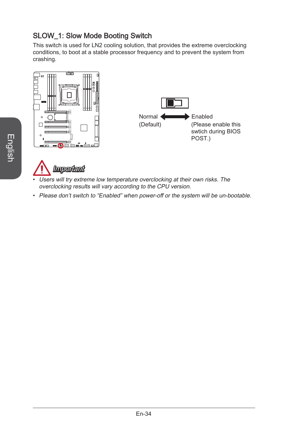 Slow_1: slow mode booting switch, Slow_1, Slow mode booting switch | En-34, English, Important | MSI X99S GAMING 9 AC User Manual | Page 48 / 236