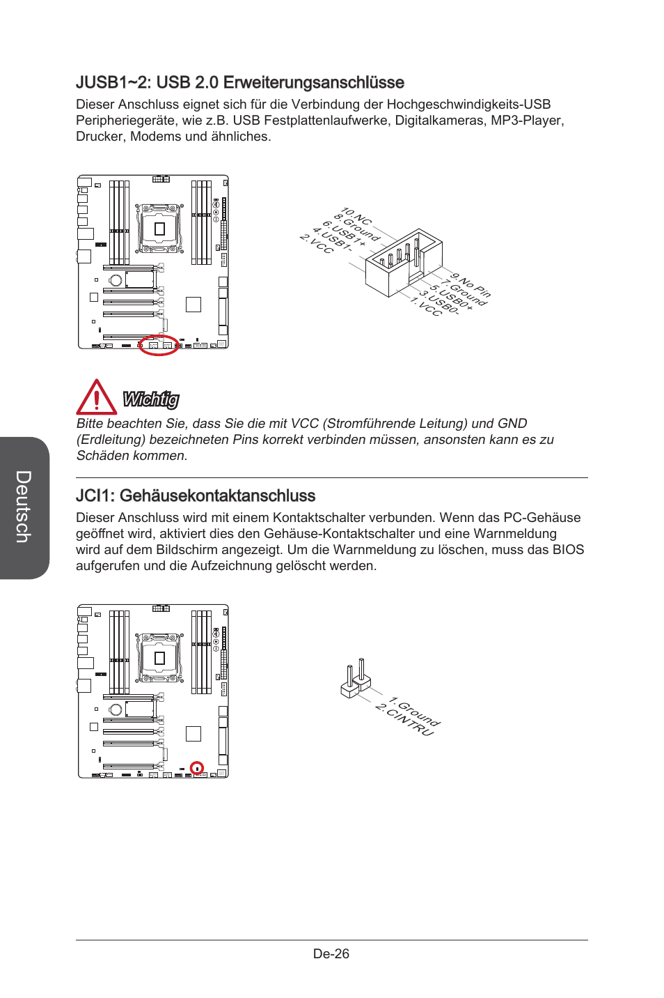 Jci1: chassis intrusion connector, Jusb1~2: usb 2.0 expansion connectors, Jci1 | Gehäusekontaktanschluss de-26, Jusb1~2, Usb 2.0 erweiterungsanschlüsse de-26, Deutsch, Jusb1~2: usb 2.0 erweiterungsanschlüsse, Wichtig, Jci1: gehäusekontaktanschluss | MSI X99S GAMING 9 AC User Manual | Page 92 / 236