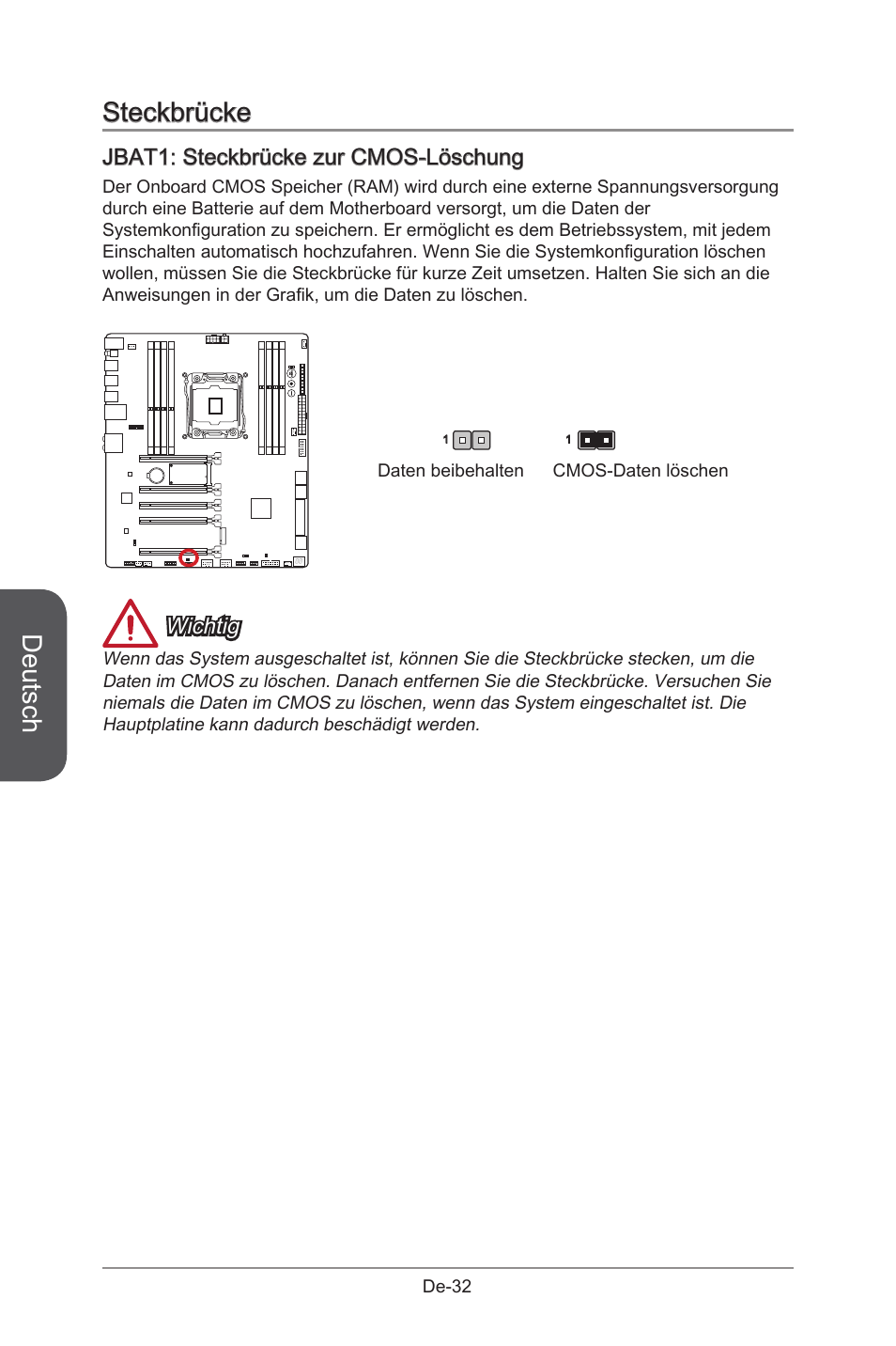 Steckbrücke, Jbat1: clear cmos jumper, Jbat1 | Steckbrücke zur cmos-löschung, De-32, Deutsch, Jbat1: steckbrücke zur cmos-löschung, Wichtig | MSI X99S GAMING 9 AC User Manual | Page 98 / 236