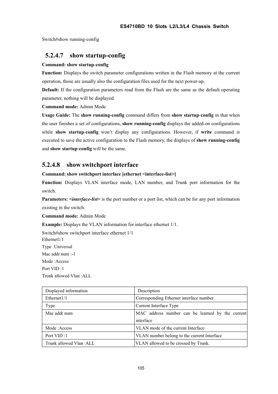 7 show startup-config, 8 show switchport interface | Accton Technology ES4710BD User Manual | Page 106 / 547