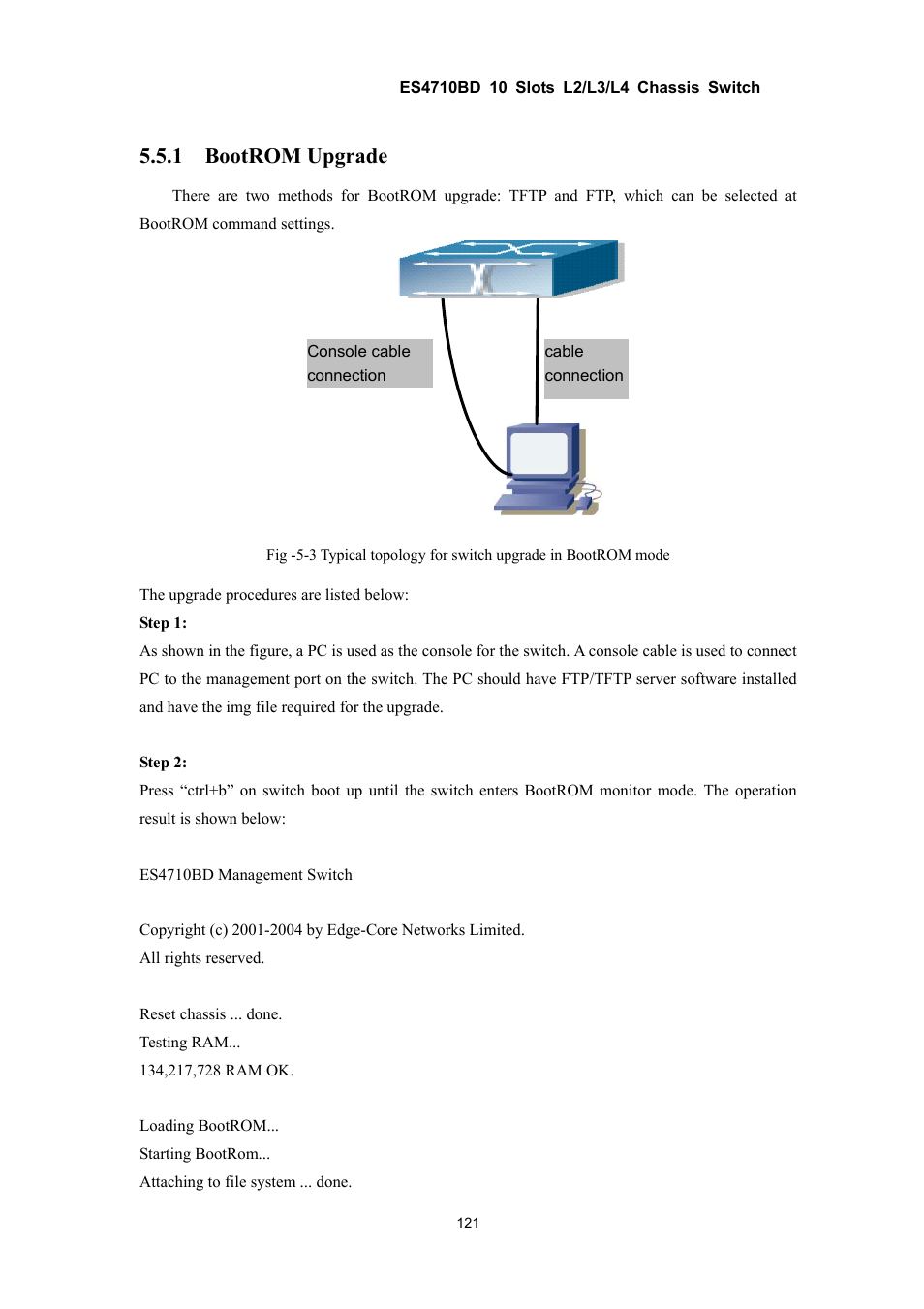 1 bootrom upgrade | Accton Technology ES4710BD User Manual | Page 122 / 547