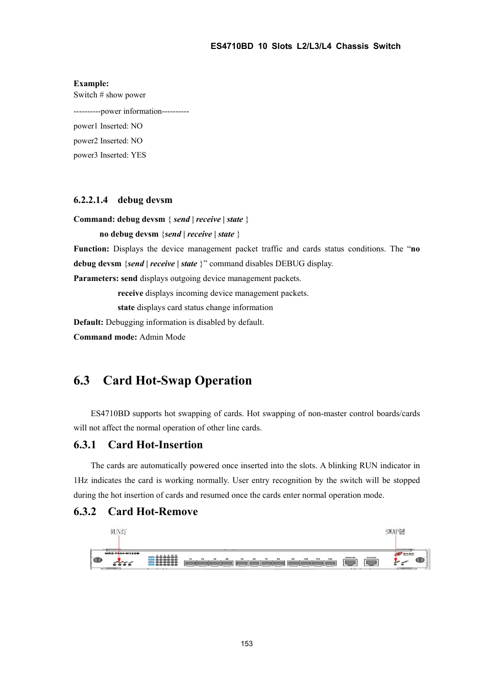 3 card hot-swap operation, 1 card hot-insertion, 2 card hot-remove | Accton Technology ES4710BD User Manual | Page 154 / 547