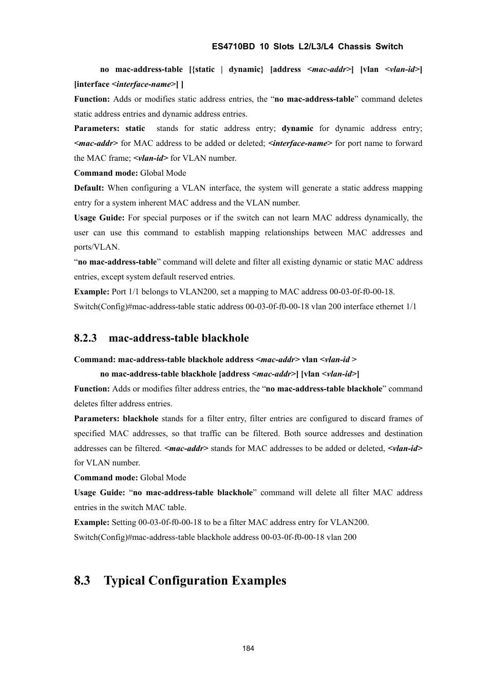 3 typical configuration examples, 3 mac-address-table blackhole | Accton Technology ES4710BD User Manual | Page 185 / 547