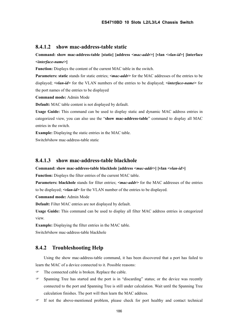 2 show mac-address-table static, 3 show mac-address-table blackhole, 2 troubleshooting help | Accton Technology ES4710BD User Manual | Page 187 / 547