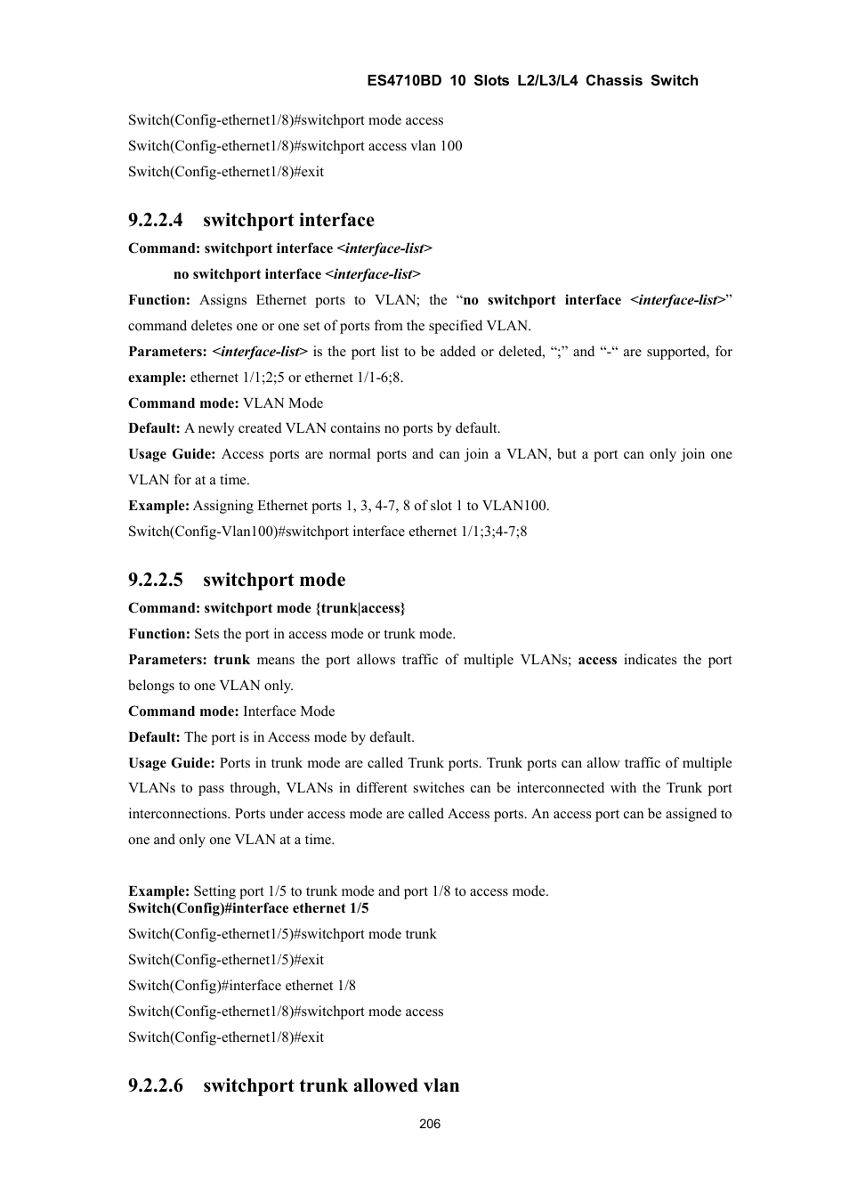 4 switchport interface, 5 switchport mode, 6 switchport trunk allowed vlan | Accton Technology ES4710BD User Manual | Page 207 / 547