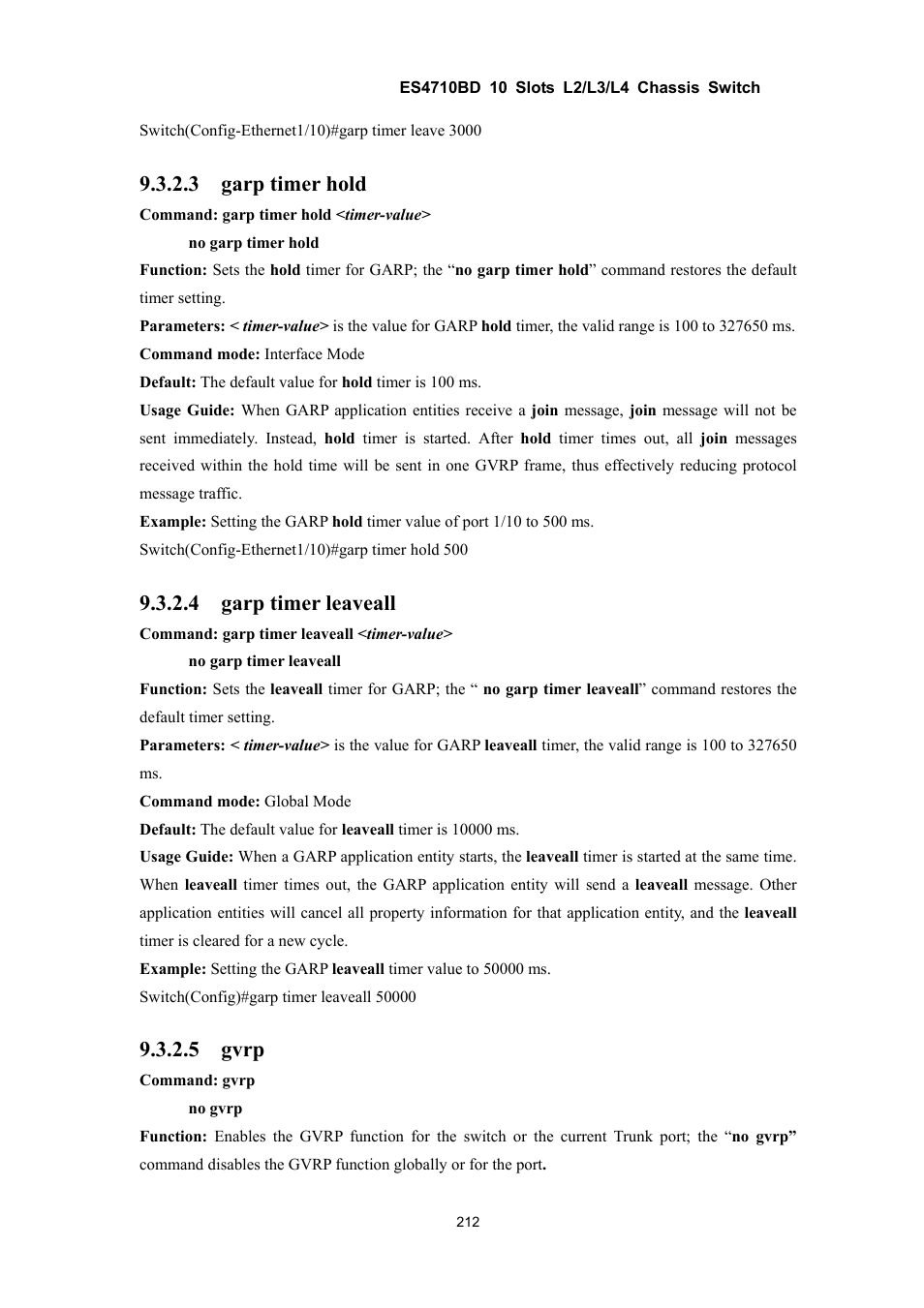 3 garp timer hold, 4 garp timer leaveall, 5 gvrp | Accton Technology ES4710BD User Manual | Page 213 / 547