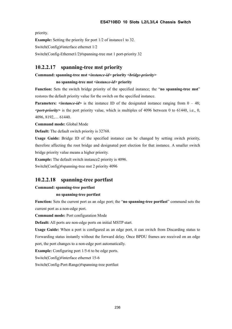 17 spanning-tree mst priority, 18 spanning-tree portfast | Accton Technology ES4710BD User Manual | Page 237 / 547