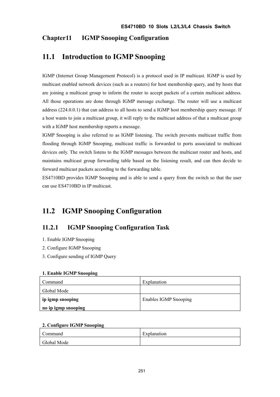 1 introduction to igmp snooping, 2 igmp snooping configuration, Chapter11 igmp snooping configuration | 1 igmp snooping configuration task | Accton Technology ES4710BD User Manual | Page 252 / 547