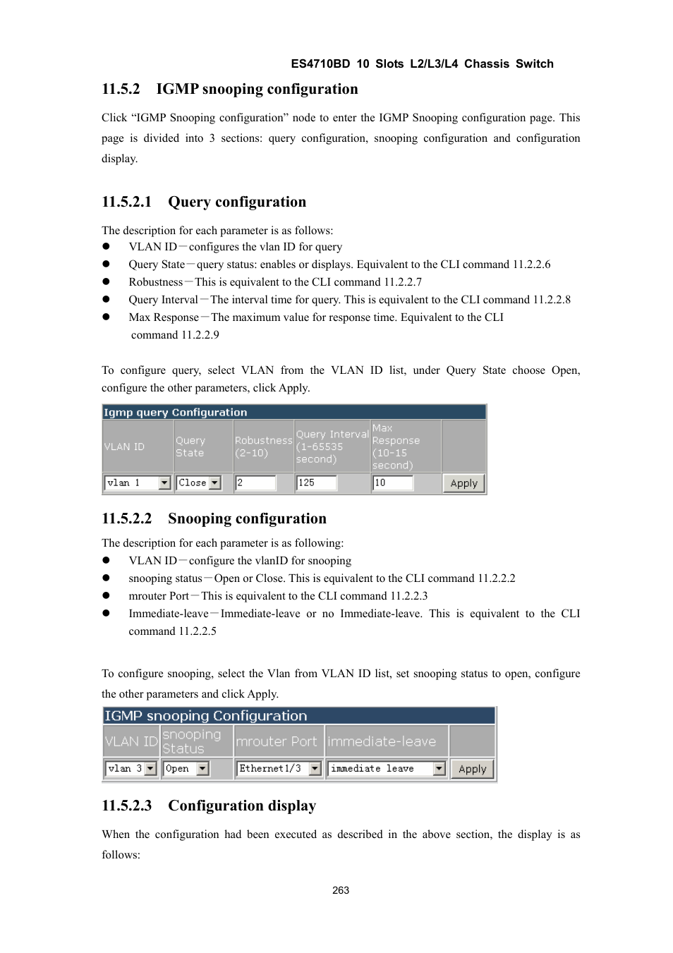 2 igmp snooping configuration, 1 query configuration, 2 snooping configuration | 3 configuration display | Accton Technology ES4710BD User Manual | Page 264 / 547