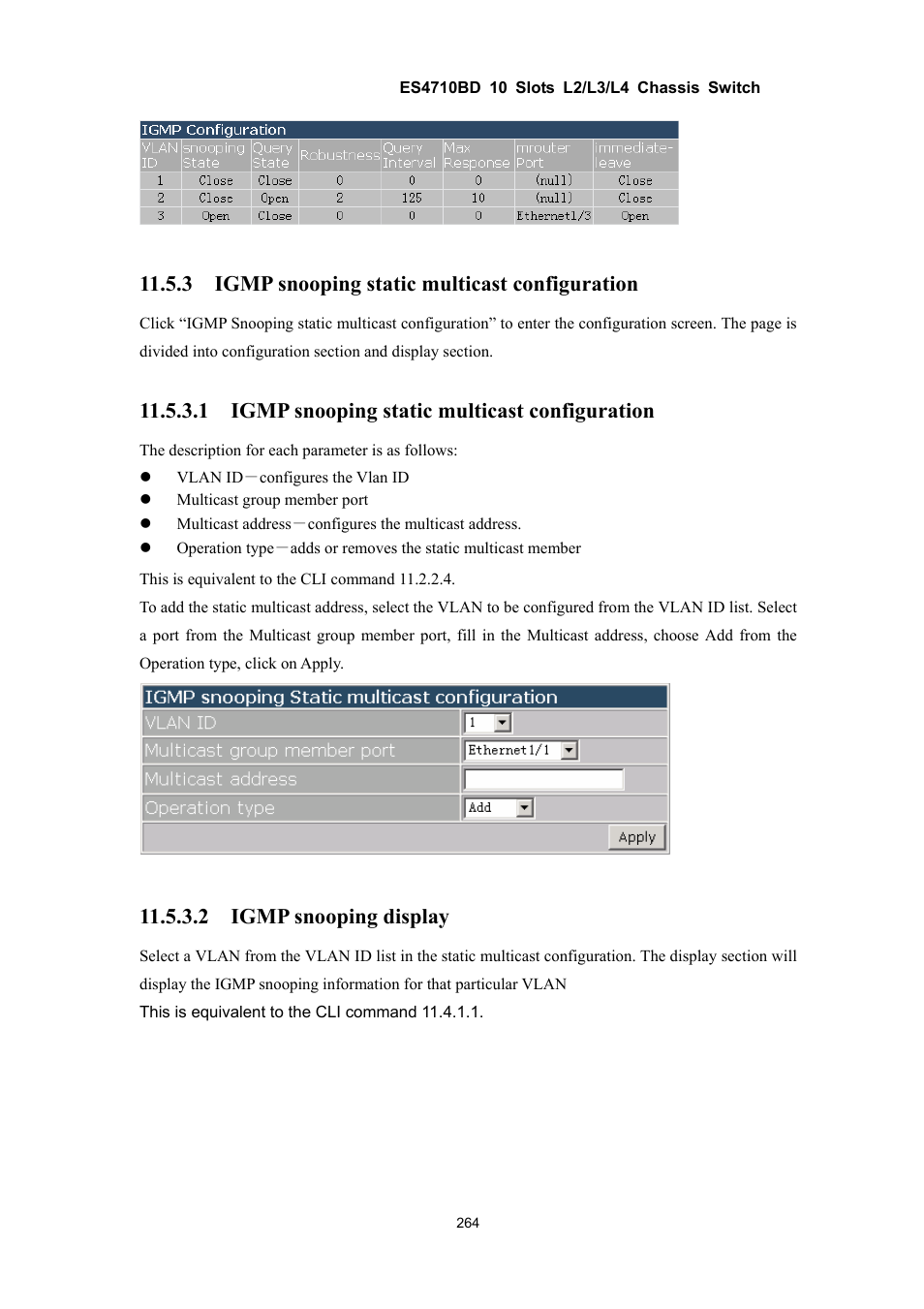 3 igmp snooping static multicast configuration, 1 igmp snooping static multicast configuration, 2 igmp snooping display | Accton Technology ES4710BD User Manual | Page 265 / 547