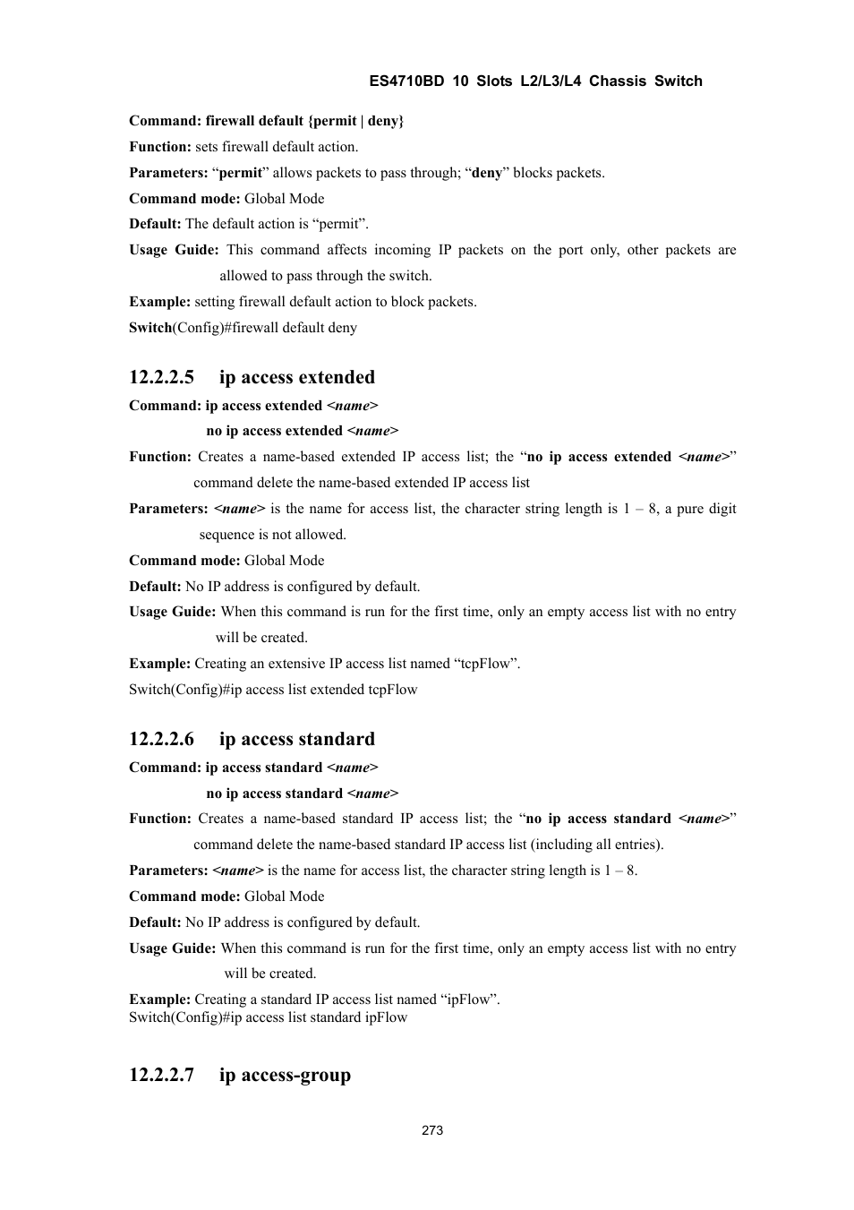 5 ip access extended, 6 ip access standard, 7 ip access-group | Accton Technology ES4710BD User Manual | Page 274 / 547