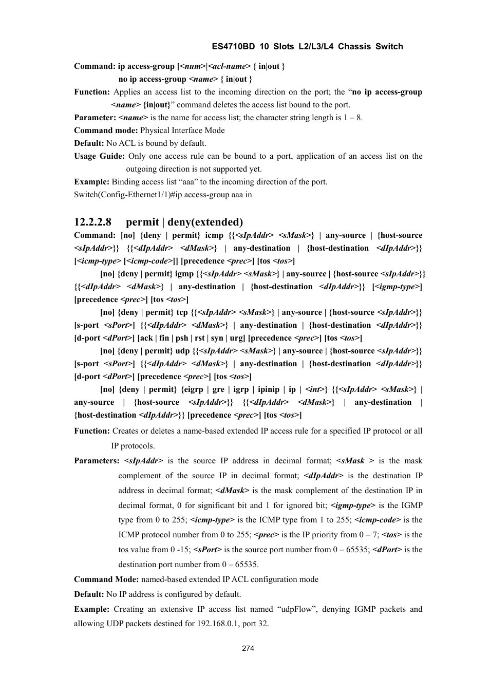 8 permit | deny(extended) | Accton Technology ES4710BD User Manual | Page 275 / 547