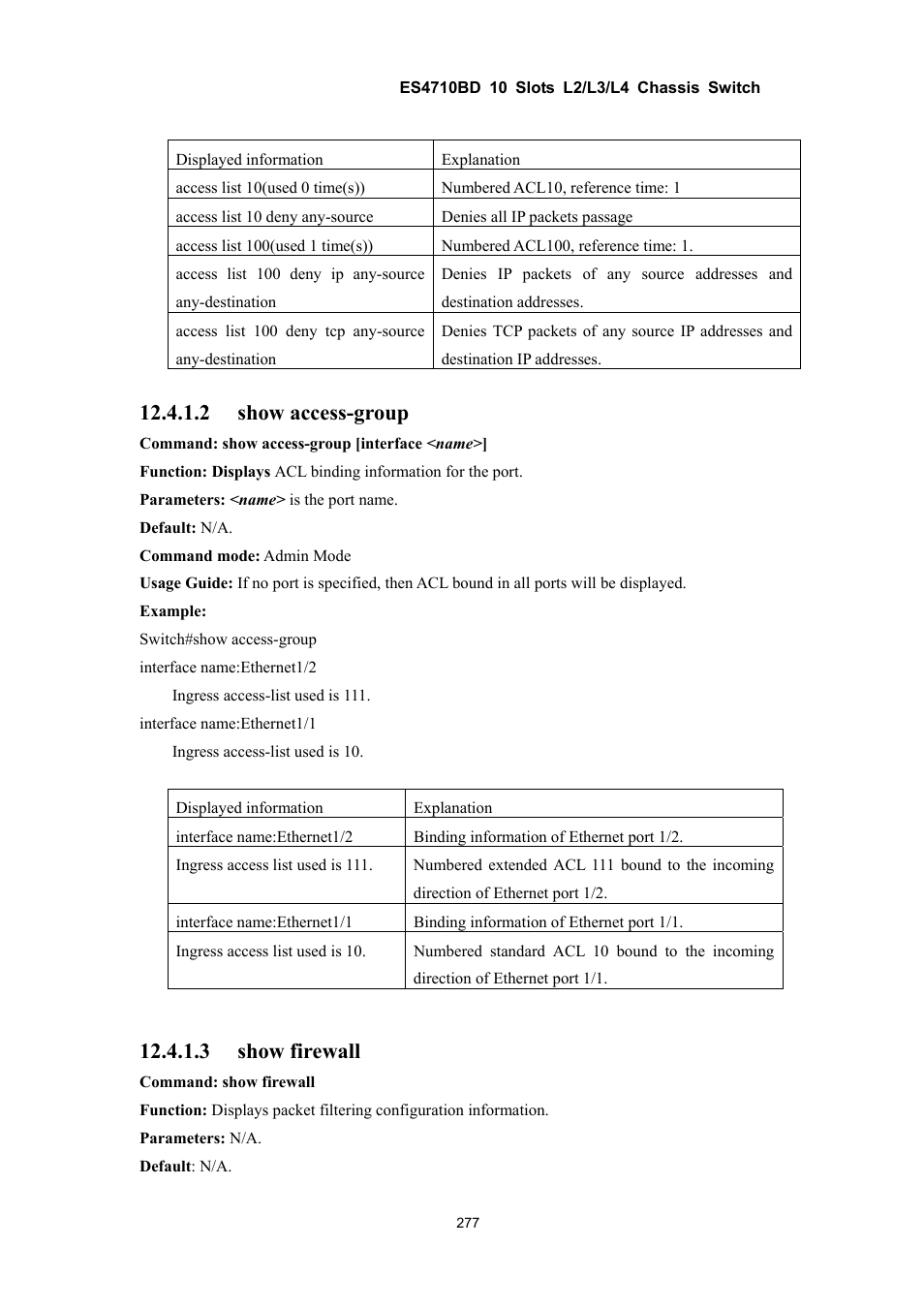 2 show access-group, 3 show firewall | Accton Technology ES4710BD User Manual | Page 278 / 547