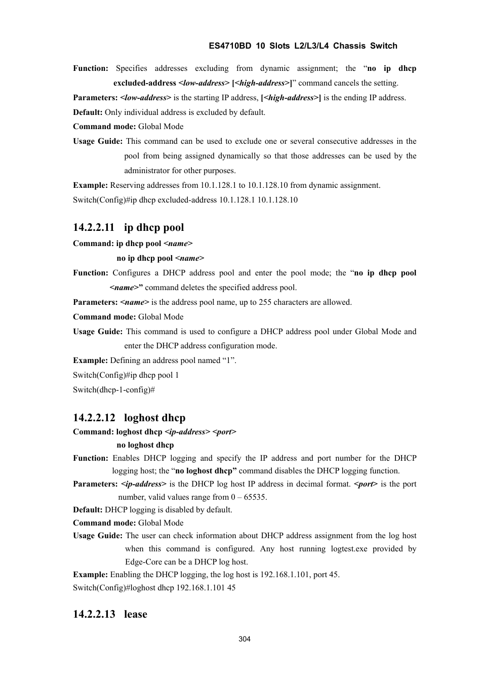 11 ip dhcp pool, 12 loghost dhcp, 13 lease | Accton Technology ES4710BD User Manual | Page 305 / 547