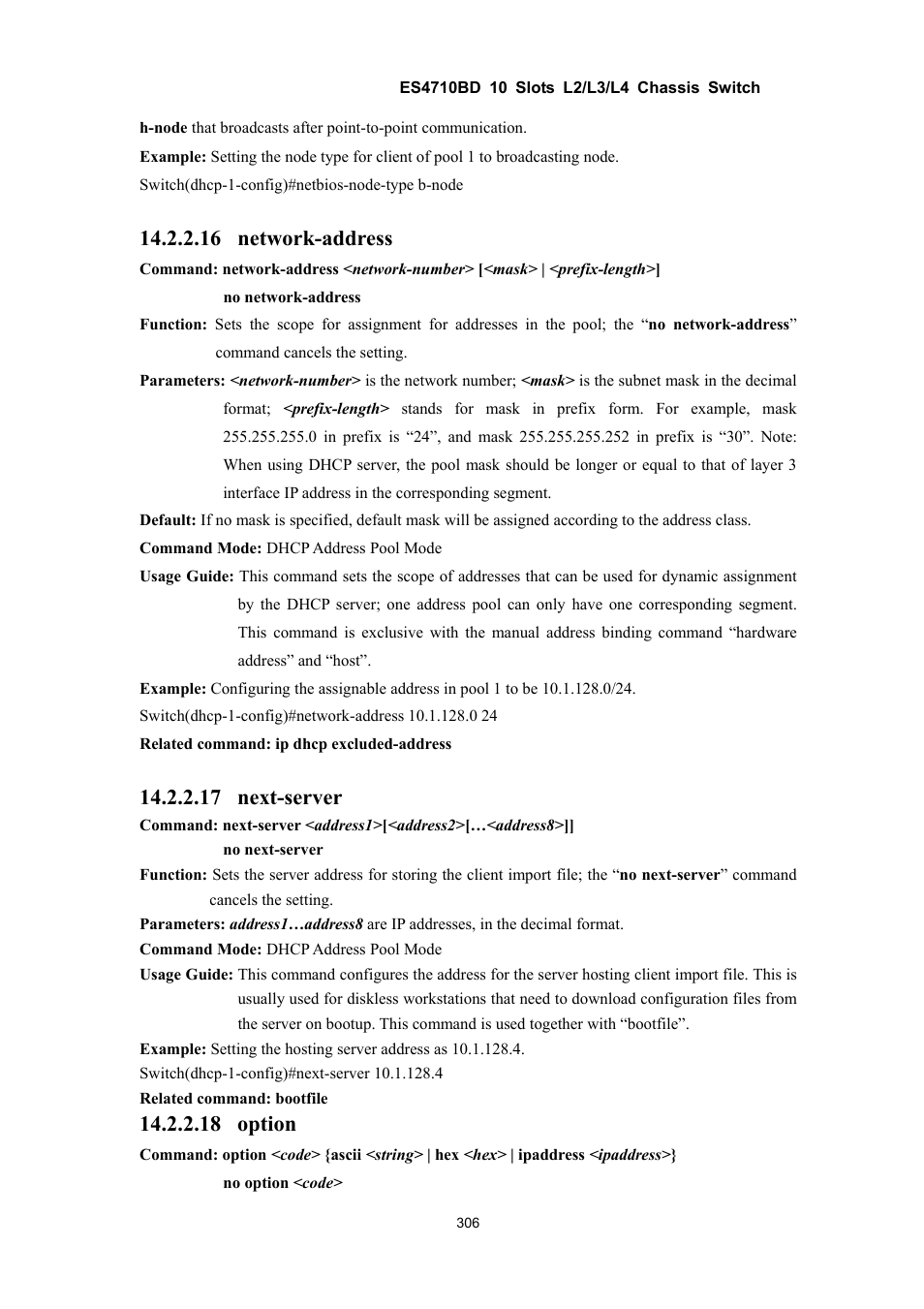 16 network-address, 17 next-server, 18 option | Accton Technology ES4710BD User Manual | Page 307 / 547