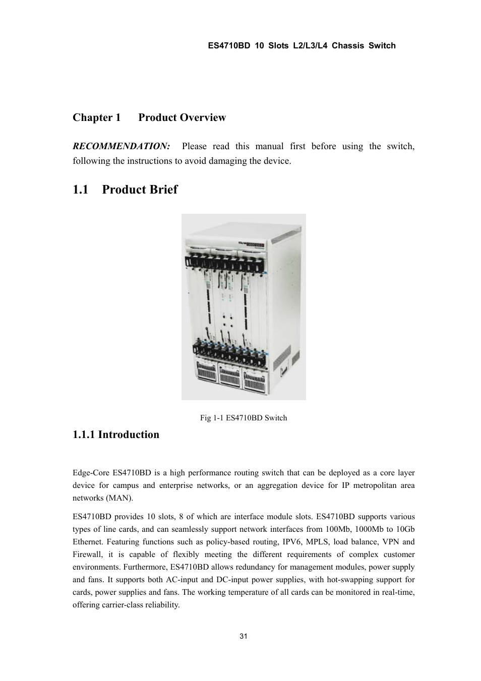1 product brief, Chapter 1 product overview, 1 introduction | Accton Technology ES4710BD User Manual | Page 32 / 547