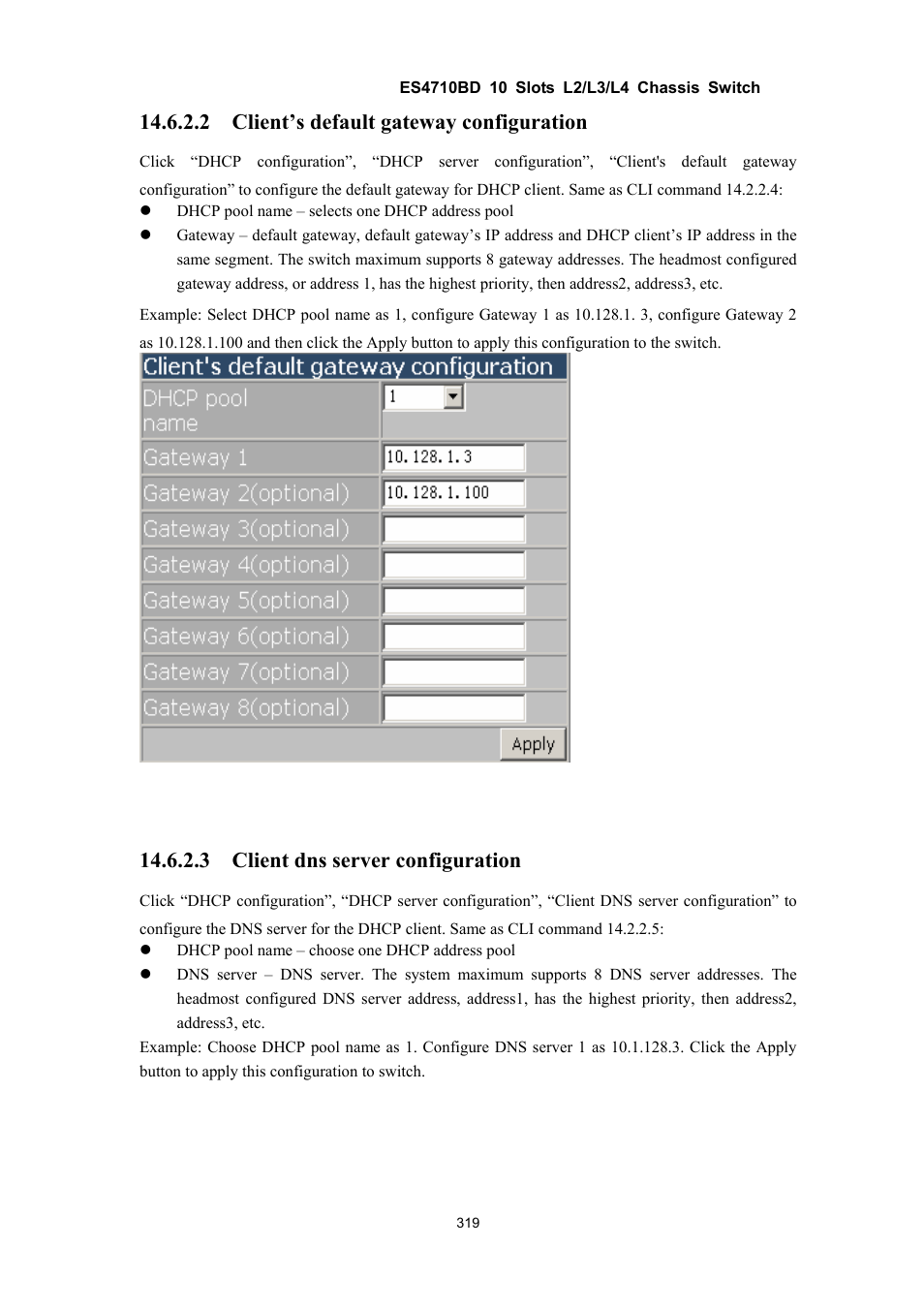 2 client’s default gateway configuration, 3 client dns server configuration | Accton Technology ES4710BD User Manual | Page 320 / 547