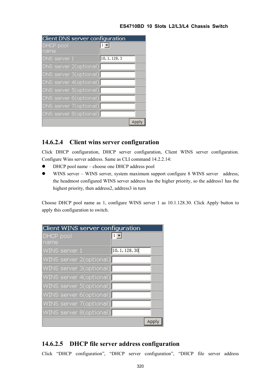 4 client wins server configuration, 5 dhcp file server address configuration | Accton Technology ES4710BD User Manual | Page 321 / 547