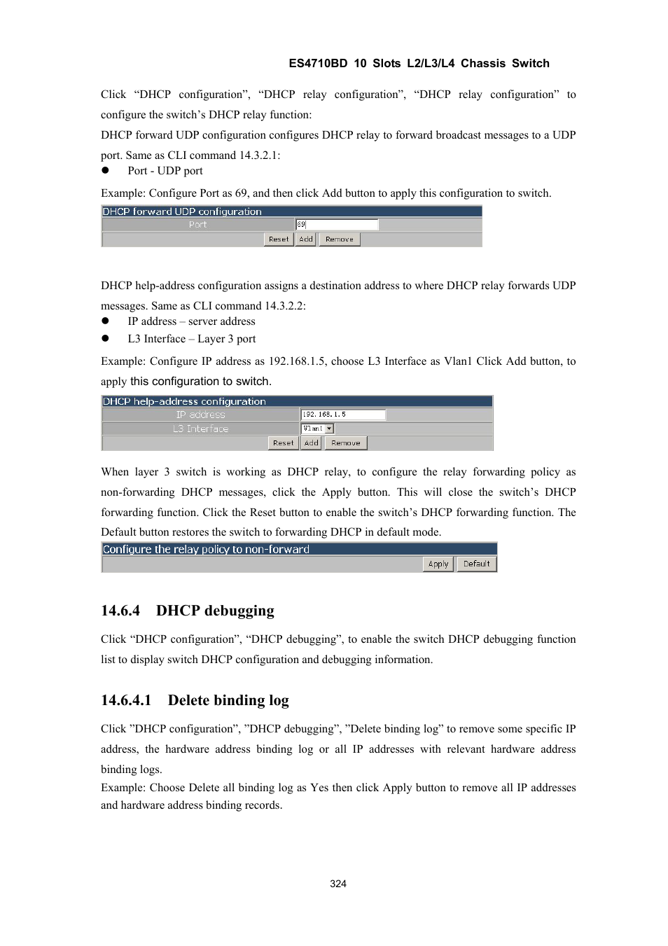 4 dhcp debugging, 1 delete binding log | Accton Technology ES4710BD User Manual | Page 325 / 547