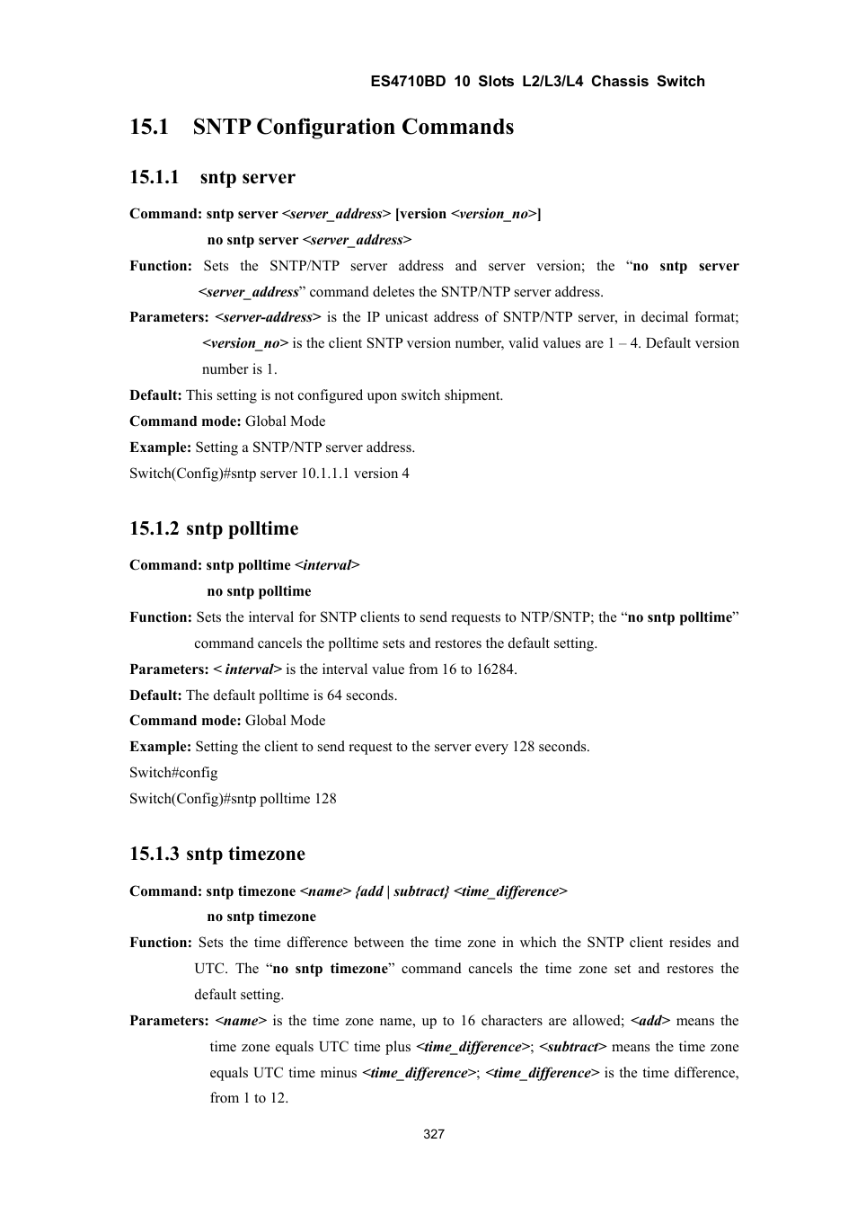 1 sntp configuration commands, 1 sntp server, 2 sntp polltime | 3 sntp timezone | Accton Technology ES4710BD User Manual | Page 328 / 547