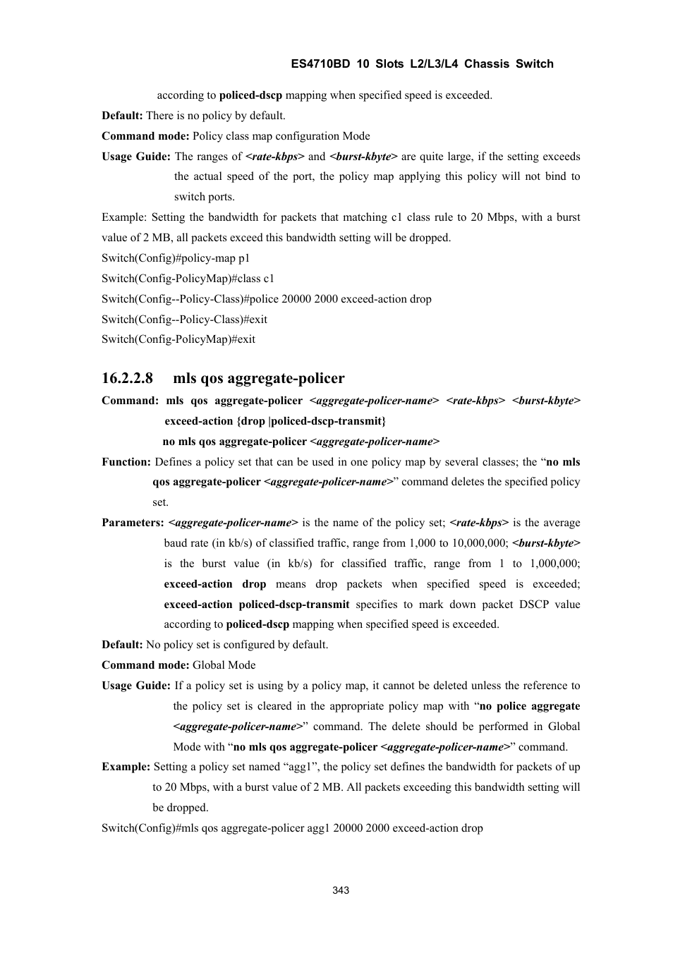 8 mls qos aggregate-policer | Accton Technology ES4710BD User Manual | Page 344 / 547