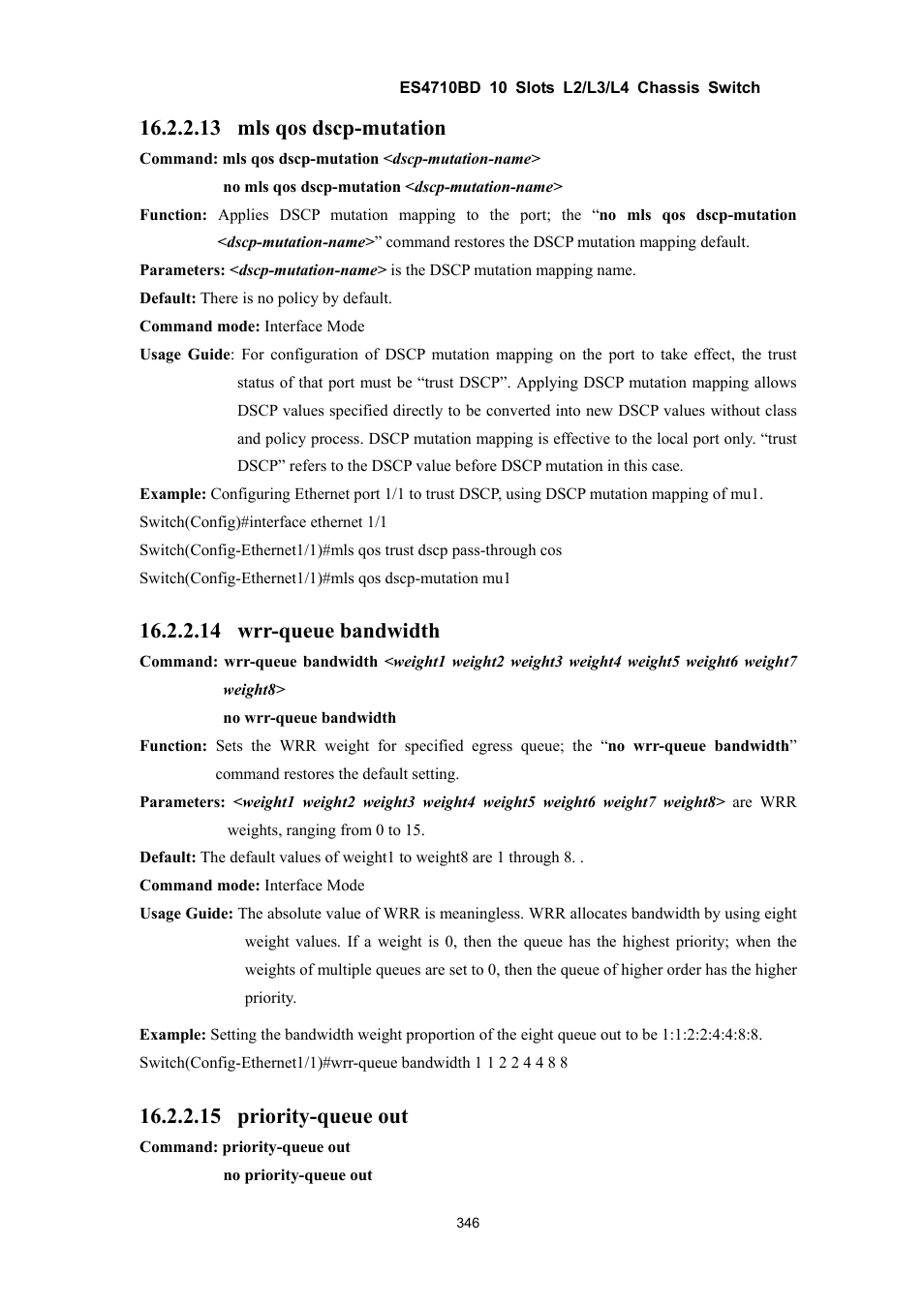 13 mls qos dscp-mutation, 14 wrr-queue bandwidth, 15 priority-queue out | Accton Technology ES4710BD User Manual | Page 347 / 547