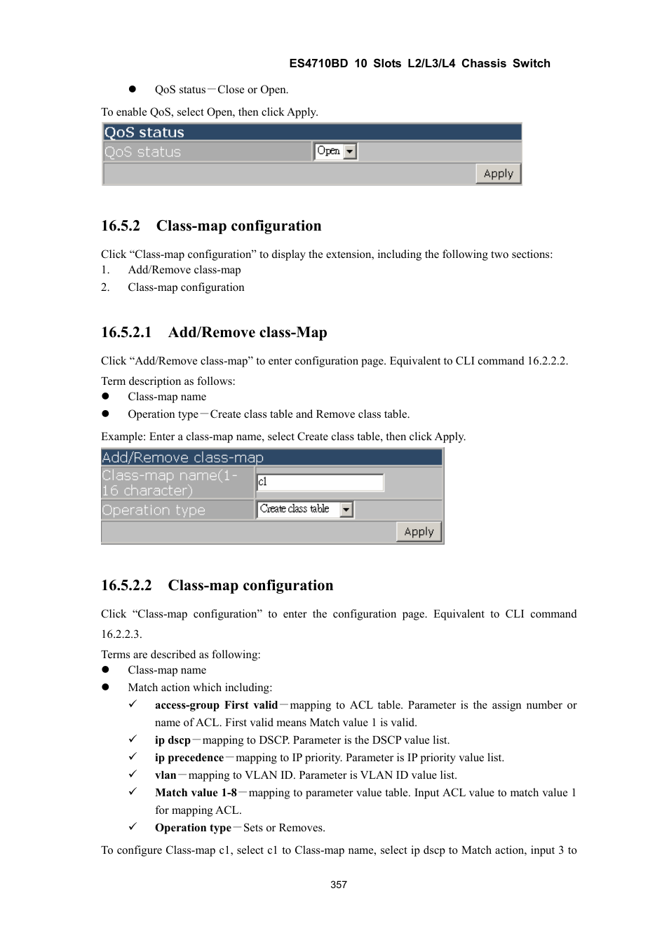 2 class-map configuration, 1 add/remove class-map | Accton Technology ES4710BD User Manual | Page 358 / 547